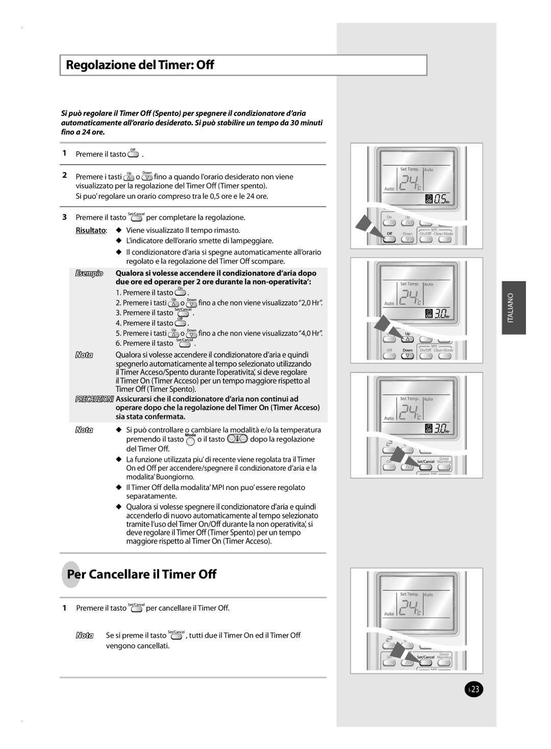 Samsung AQV18VSAN, AQV12VSAN, AQV12VBAX, AQV24VSAN, AQV18VBAN, AQV12VBAN Regolazione del Timer Off, Per Cancellare il Timer Oﬀ 