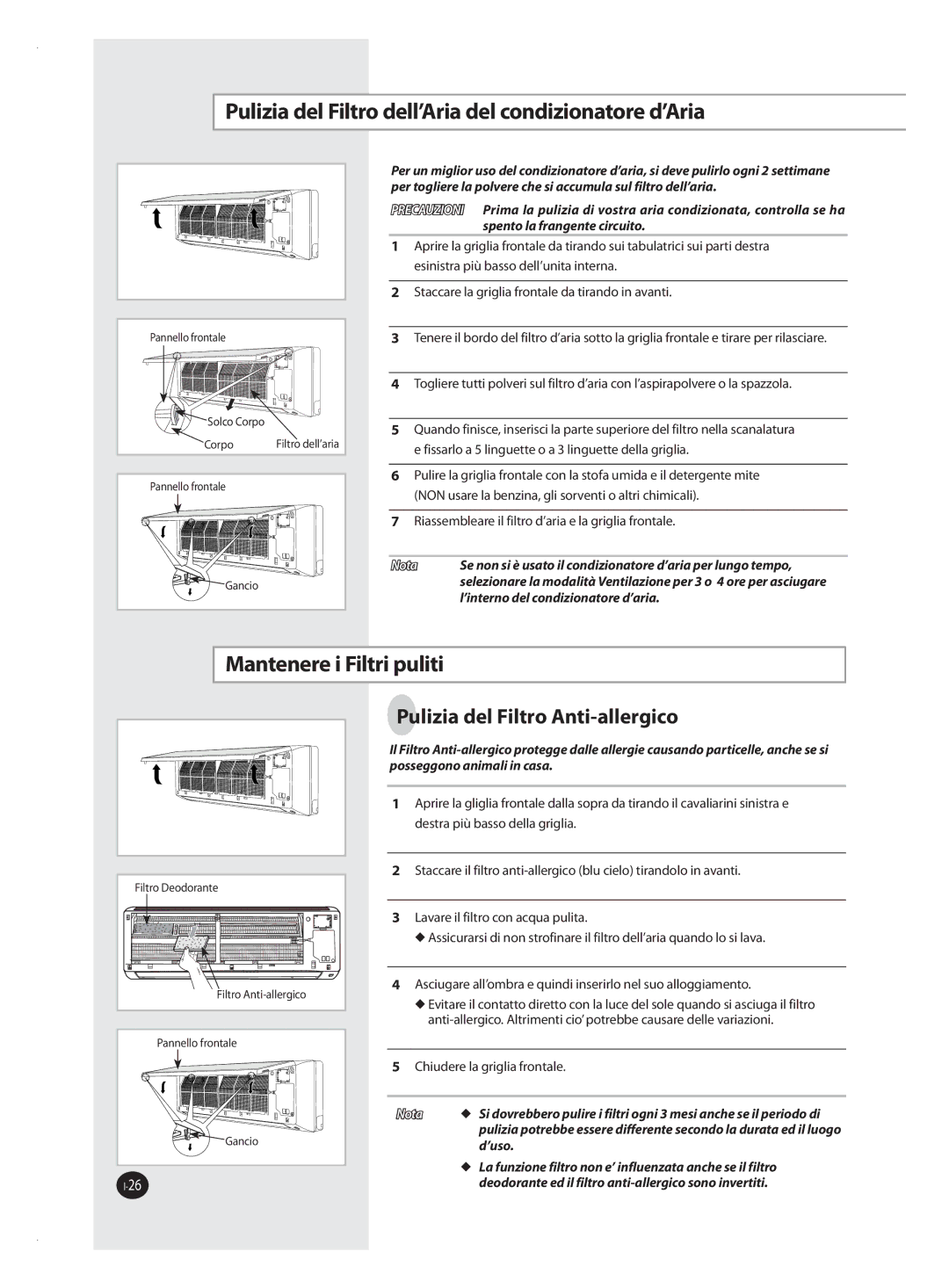 Samsung AQV09VBAN, AQV12VSAN, AQV12VBAX Pulizia del Filtro dell’Aria del condizionatore d’Aria, Mantenere i Filtri puliti 