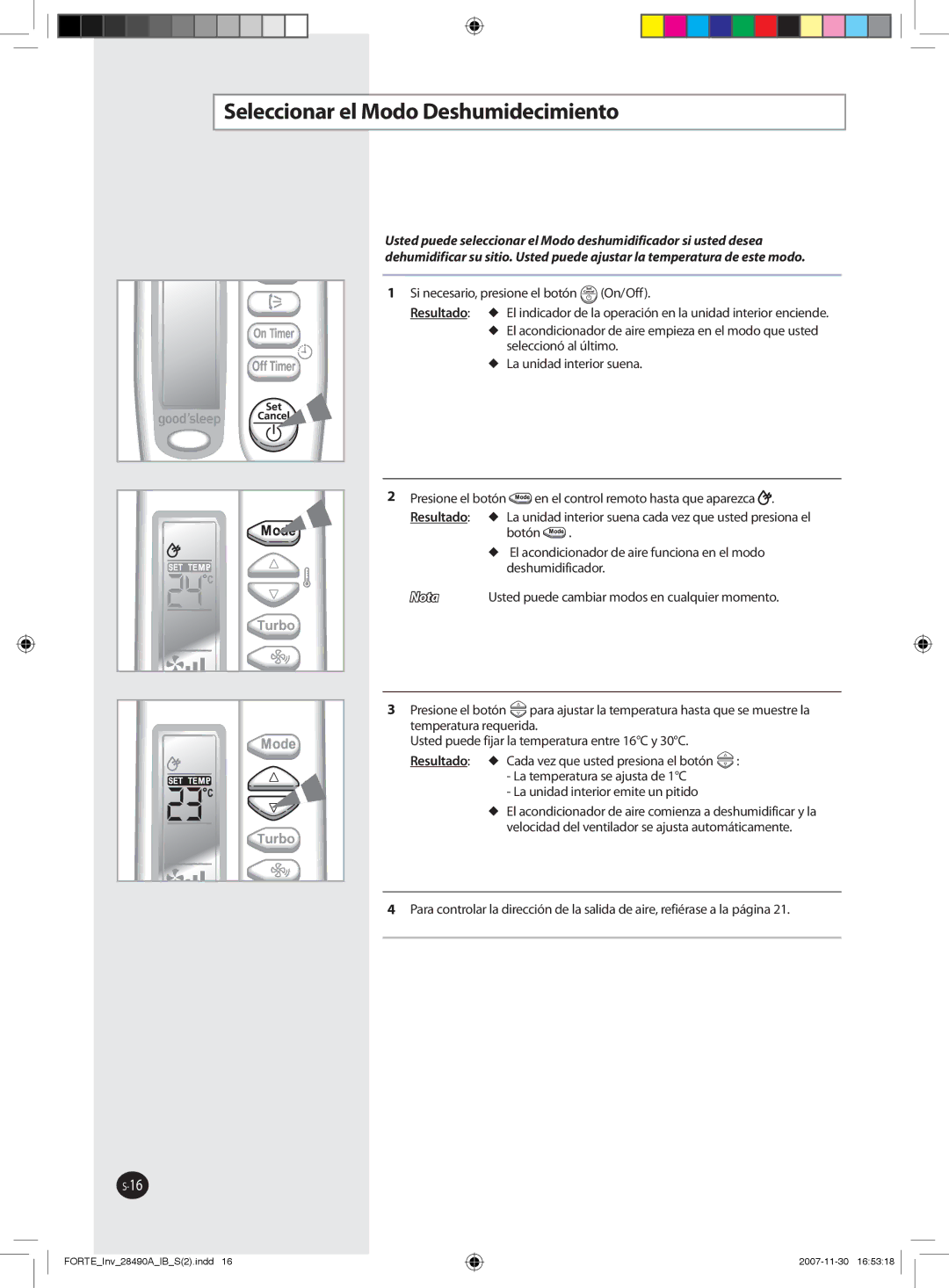 Samsung AQV12NSAN, AQV18FCX, AQV12NSBX, AQV18FCN, AQV09NSAN, AQV09NSBX, AQV24NSAX manual Seleccionar el Modo Deshumidecimiento 