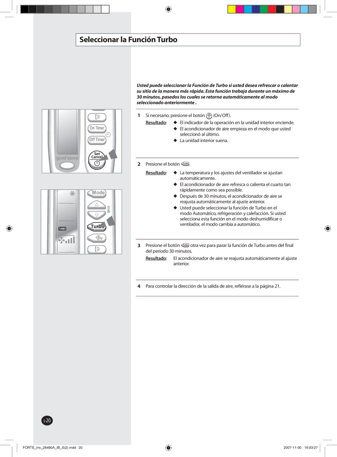 Samsung AQV24FCN, AQV18FCX, AQV12NSBX, AQV18FCN, AQV09NSAN, AQV09NSBX, AQV24NSAX, AQV24FCX, AQ09NSAX Seleccionar la Función Turbo 