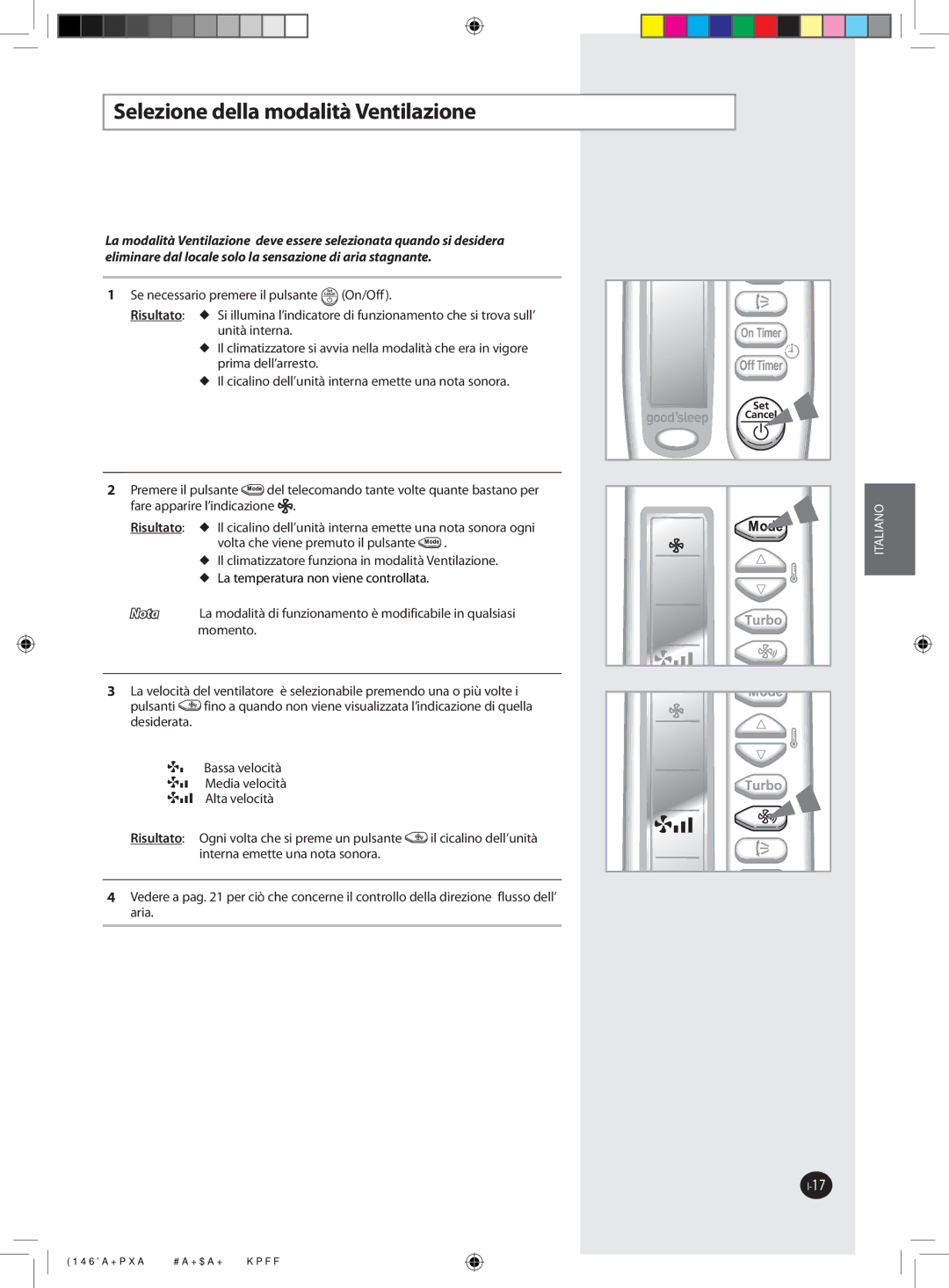 Samsung AQV09NSAX, AQV18FCX, AQV12NSBX, AQV18FCN, AQV09NSAN, AQV09NSBX, AQV24NSAX manual Selezione della modalità Ventilazione 