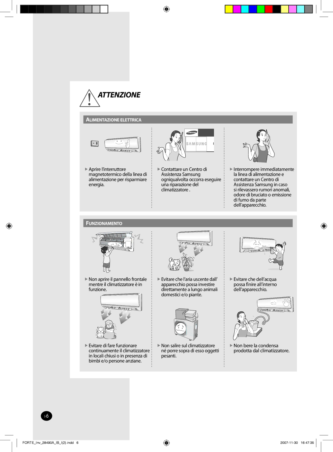 Samsung AQV24NSAX manual Aprire l’interruttore Contattare un Centro di, Assistenza Samsung, Apparecchio possa investire 