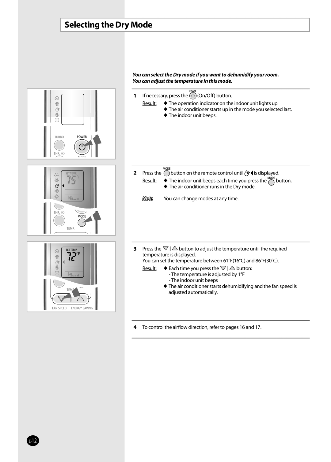 Samsung AQV36W user manual Selecting the Dry Mode 