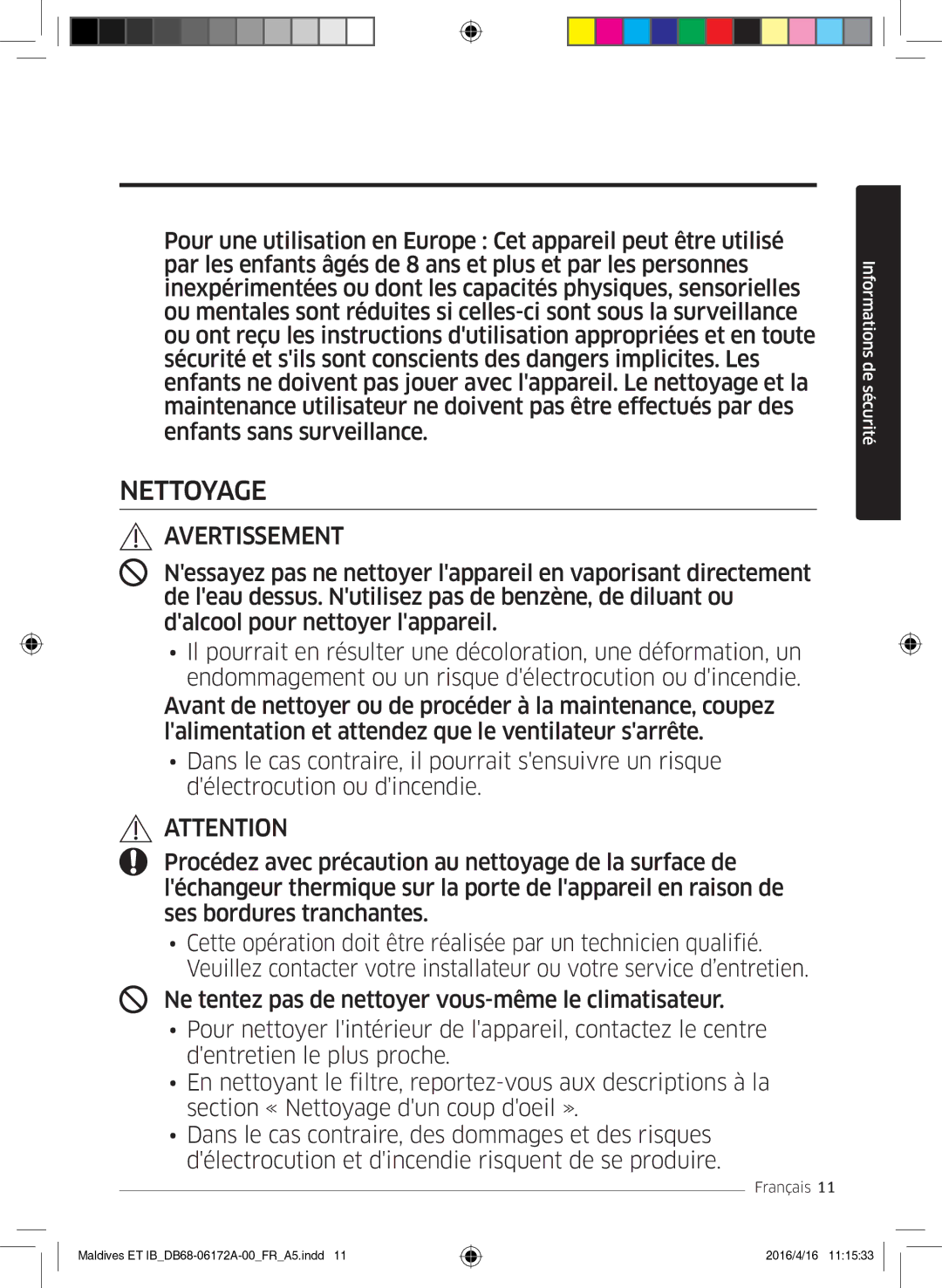 Samsung AR07KSFPEWQNEU, AR12KSFPEWQNET, AR09KSFPEWQNET manual Nettoyage 