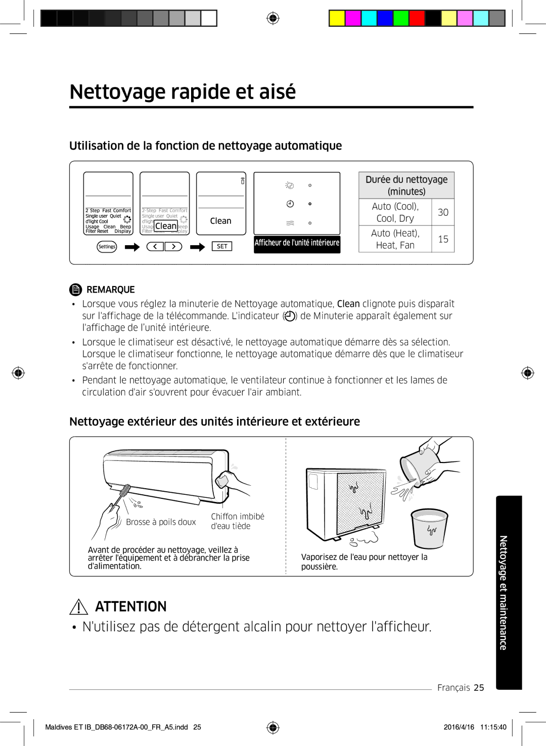 Samsung AR09KSFPEWQNET, AR07KSFPEWQNEU manual Nettoyage rapide et aisé, Utilisation de la fonction de nettoyage automatique 