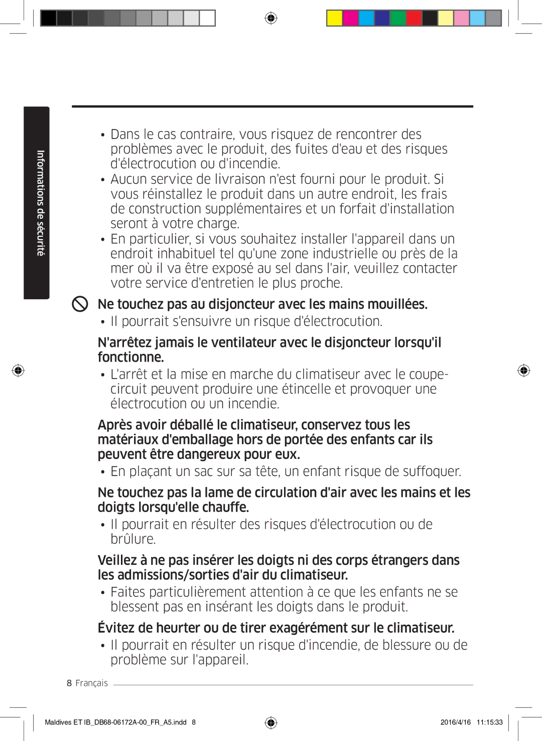 Samsung AR07KSFPEWQNEU, AR12KSFPEWQNET, AR09KSFPEWQNET manual Informations de sécurité 