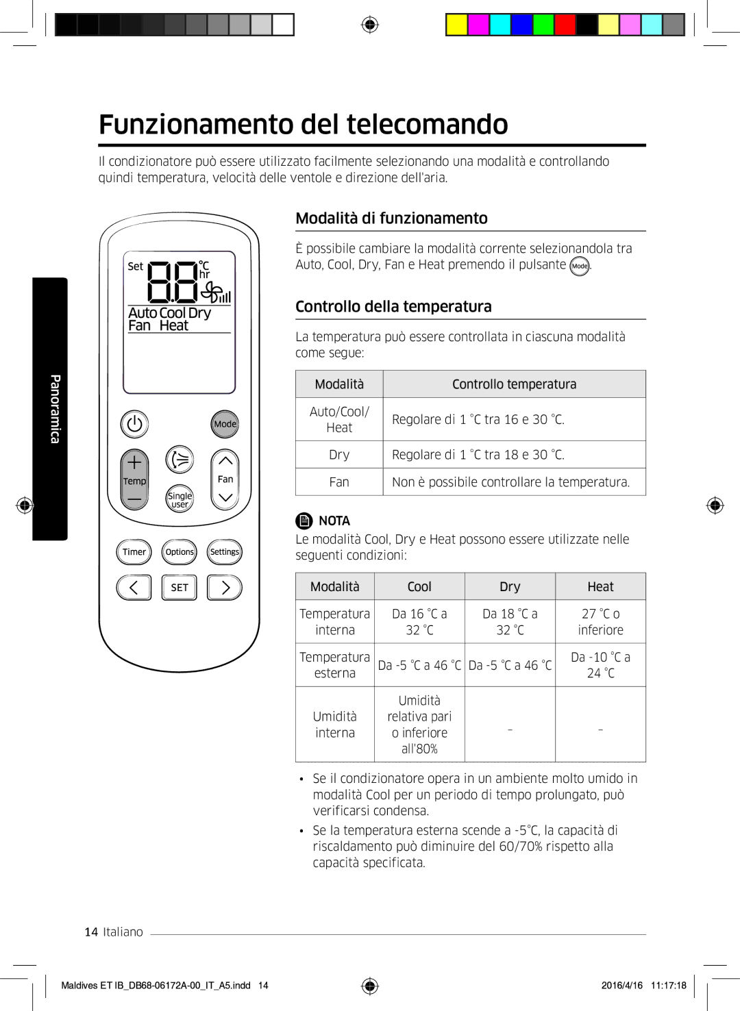 Samsung AR07KSFPEWQNEU manual Funzionamento del telecomando, Modalità di funzionamento, Controllo della temperatura 