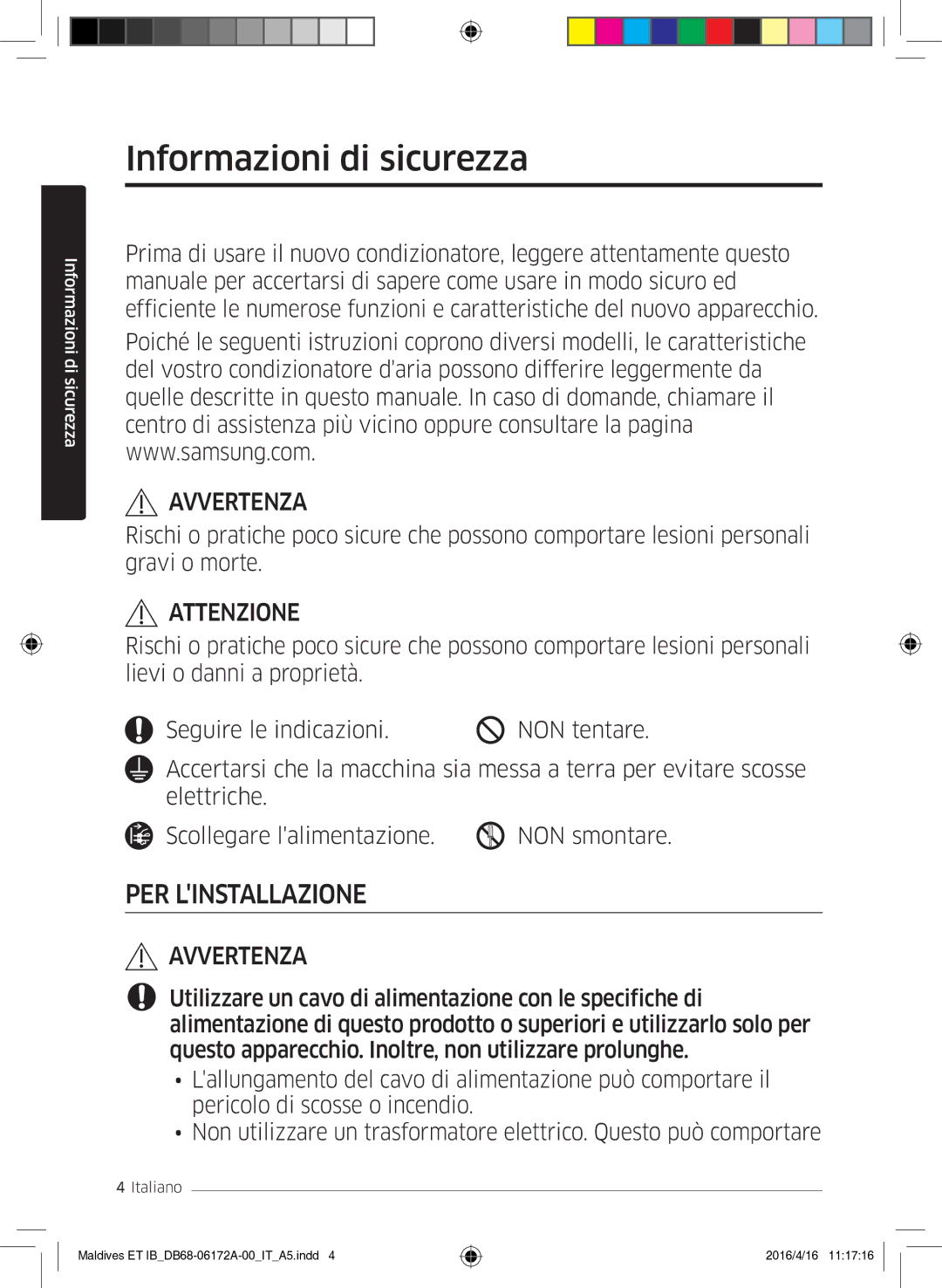 Samsung AR09KSFPEWQNET, AR07KSFPEWQNEU, AR12KSFPEWQNET manual Informazioni di sicurezza, Attenzione 