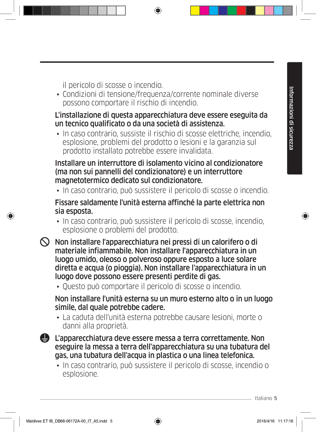 Samsung AR07KSFPEWQNEU, AR12KSFPEWQNET, AR09KSFPEWQNET manual Informazioni di sicurezza 