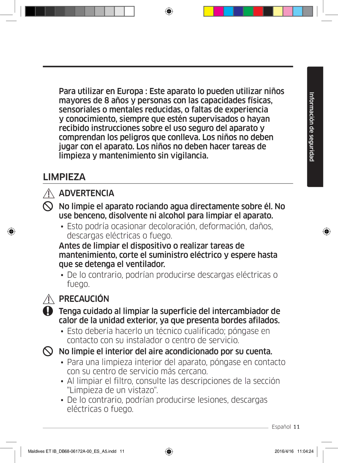 Samsung AR07KSFPEWQNEU, AR12KSFPEWQNET, AR09KSFPEWQNET manual Limpieza 