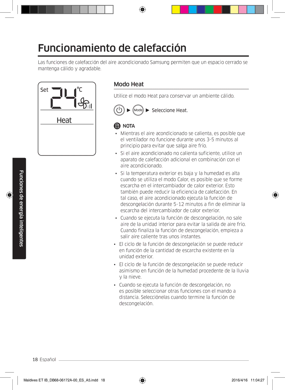 Samsung AR12KSFPEWQNET, AR07KSFPEWQNEU, AR09KSFPEWQNET manual Funcionamiento de calefacción, Modo Heat 