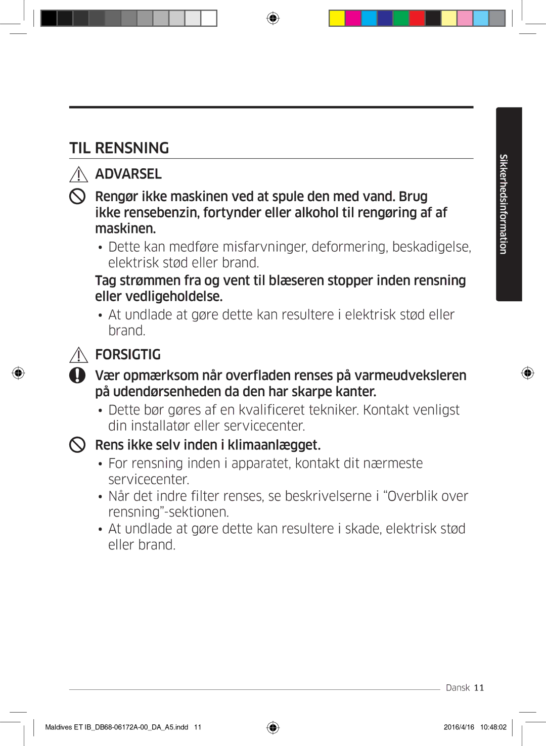 Samsung AR07KSFPEWQNEU, AR12KSFPEWQNET, AR09KSFPEWQNET manual TIL Rensning 