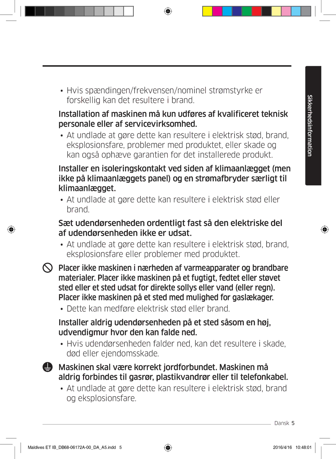 Samsung AR07KSFPEWQNEU, AR12KSFPEWQNET, AR09KSFPEWQNET manual Sikkerhedsinformation 