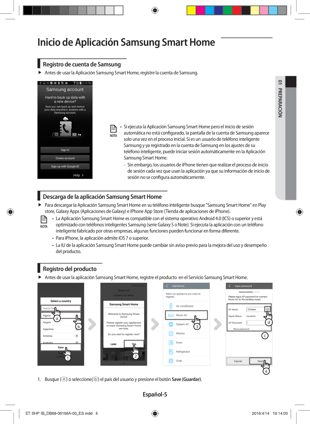 Samsung AR07KSWSAWKNEU manual Inicio de Aplicación Samsung Smart Home, Registro de cuenta de Samsung, Registro del producto 