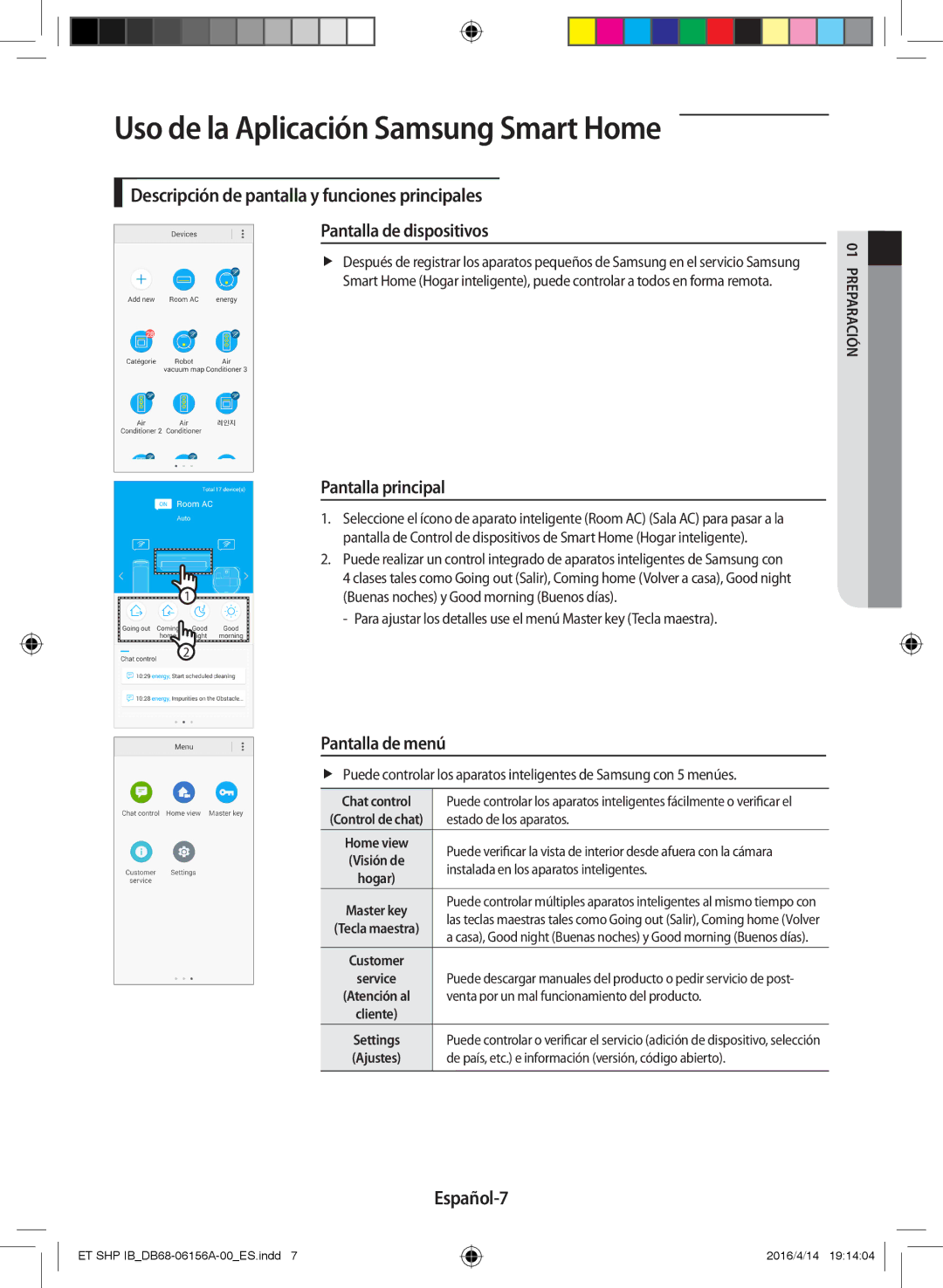 Samsung AR09KSWSBWKNET manual Uso de la Aplicación Samsung Smart Home, Pantalla principal, Pantalla de menú, Español-7 