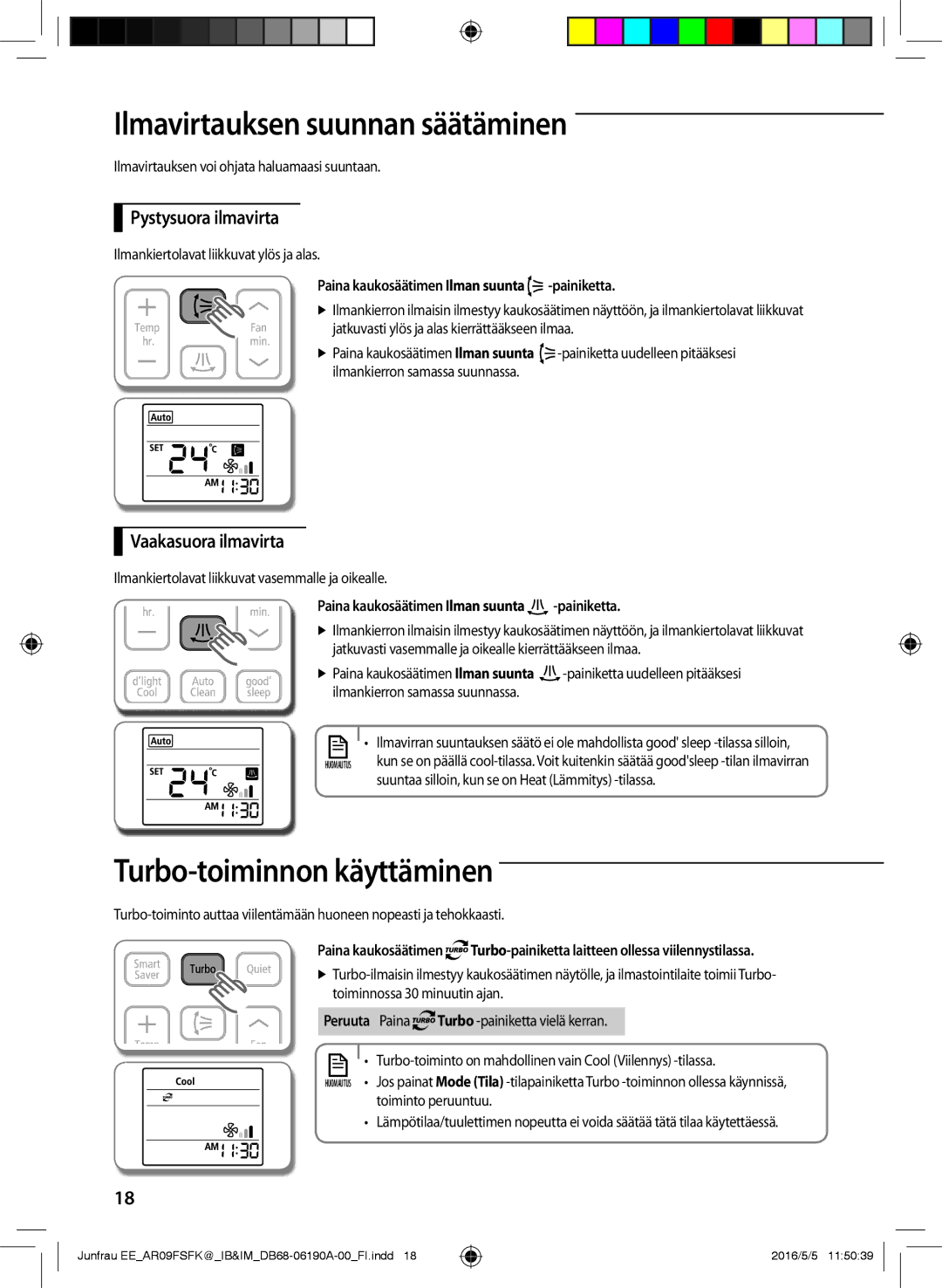 Samsung AR09FSFKBWTXEE manual Ilmavirtauksen suunnan säätäminen, Turbo-toiminnon käyttäminen, Pystysuora ilmavirta 