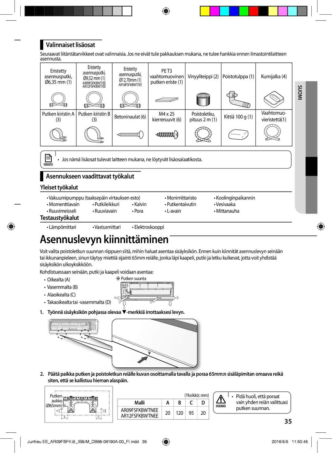 Samsung AR12FSFKBWTNEE, AR09FSFKBWTNEE, AR12FSFKBWTXEE Asennuslevyn kiinnittäminen, Valinnaiset lisäosat, Testaustyökalut 