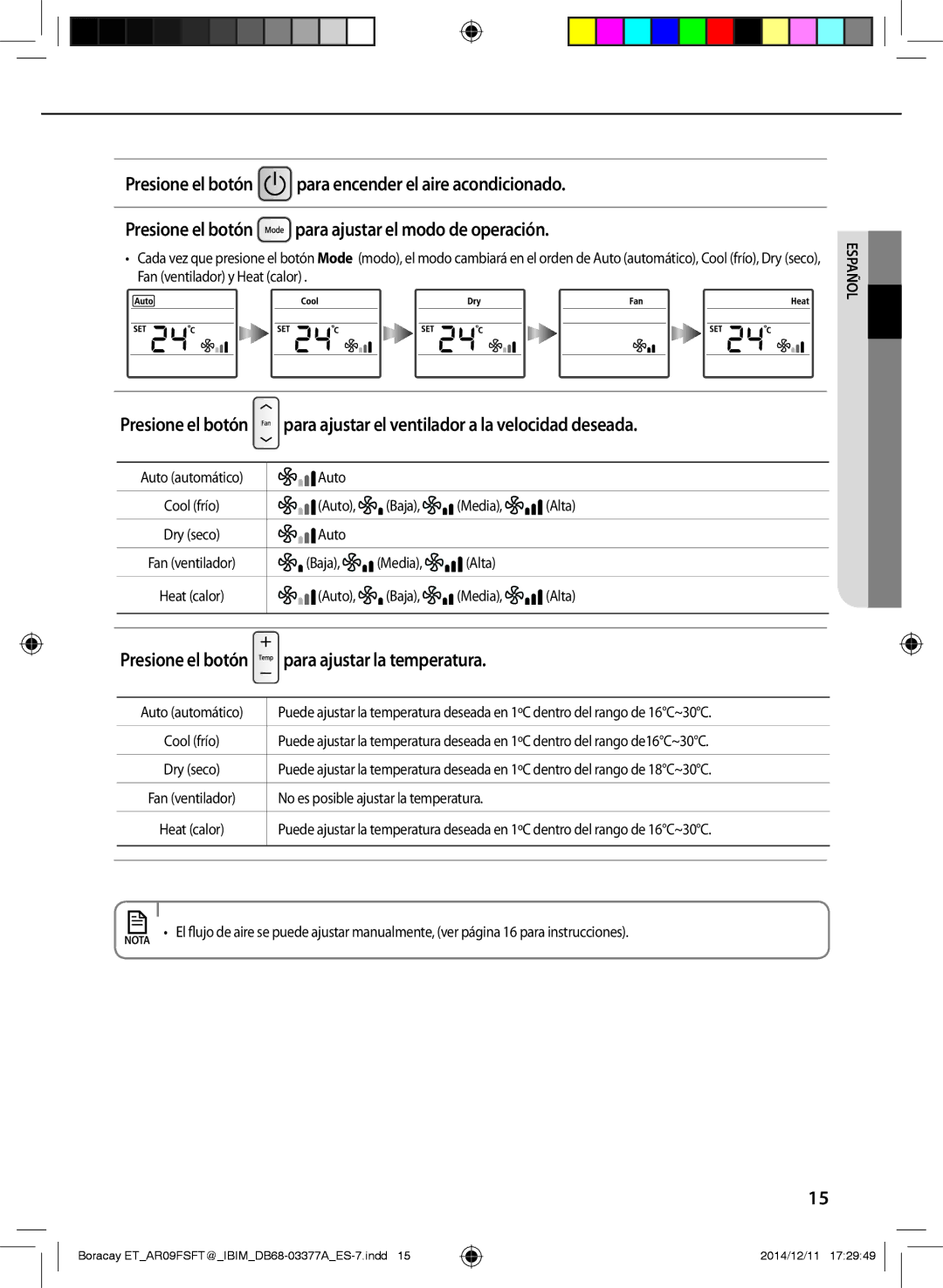 Samsung AR09FSFTKWQNET, AR12FSFTJWQNET manual Para ajustar el ventilador a la velocidad deseada, Para ajustar la temperatura 