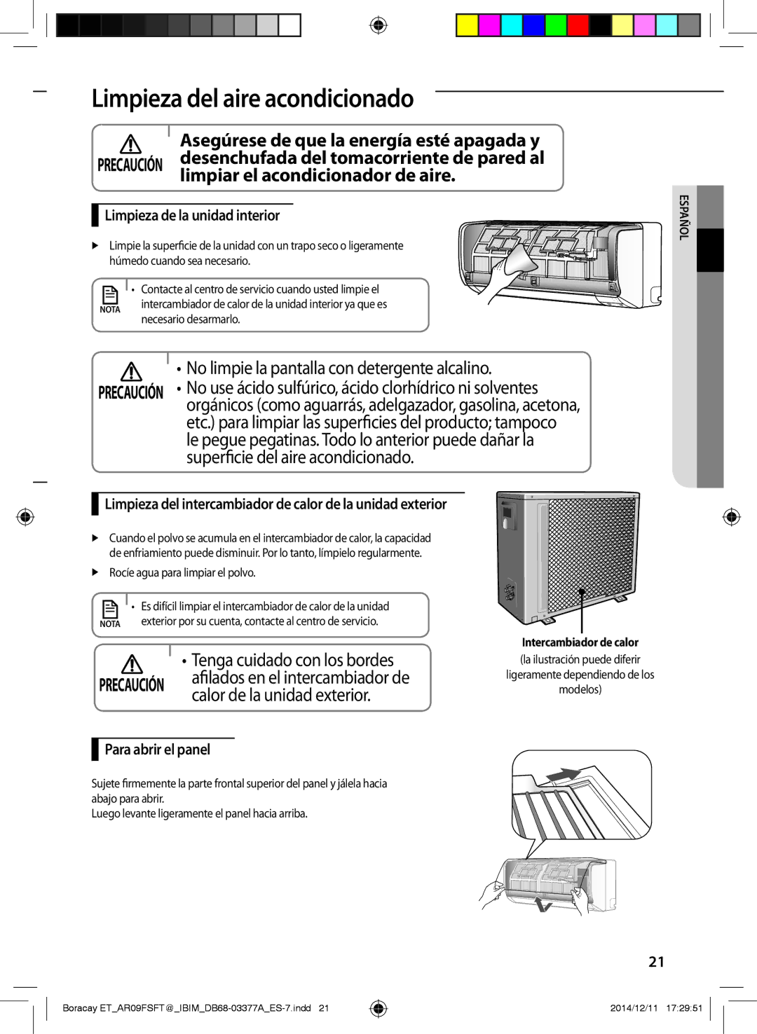 Samsung AR09FSFTKWQNET Limpieza del aire acondicionado, Limpiar el acondicionador de aire, Calor de la unidad exterior 