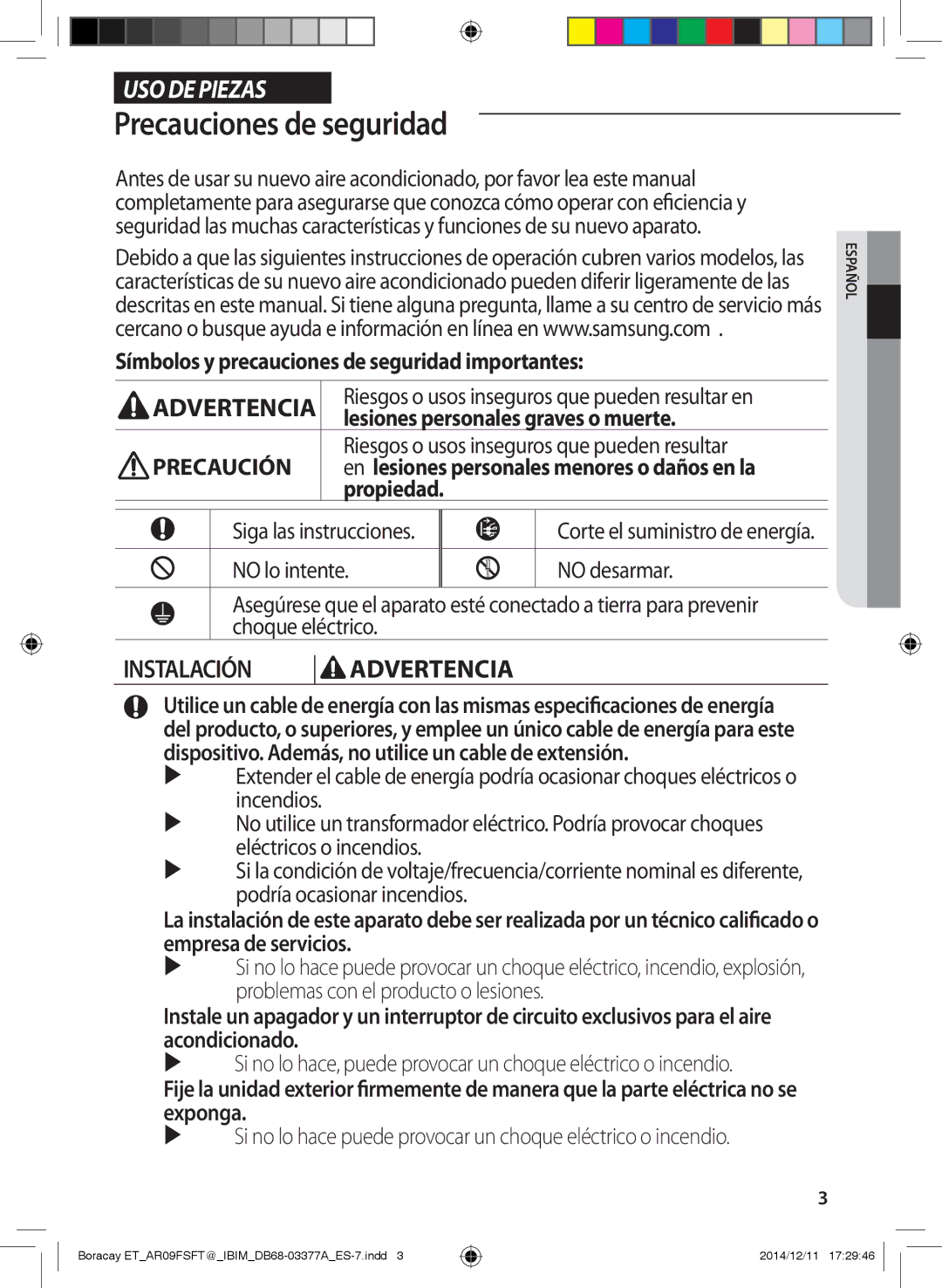 Samsung AR09FSFTKWQNET manual Precauciones de seguridad, Símbolos y precauciones de seguridad importantes, Propiedad 