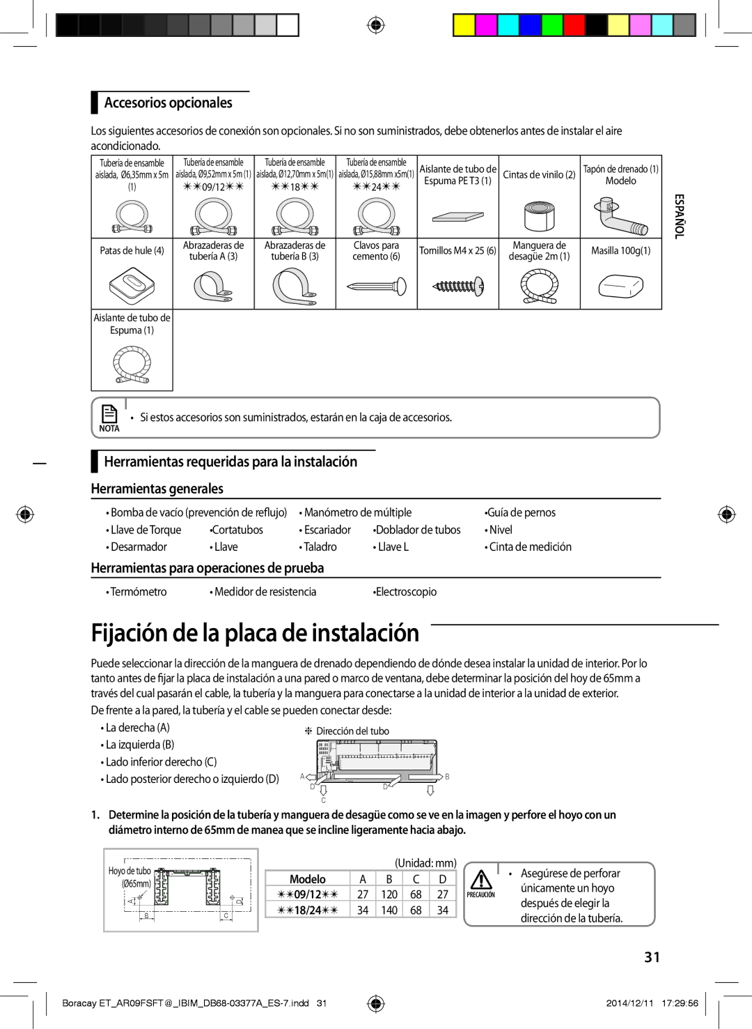 Samsung AR12FSFTJWQNET Fijación de la placa de instalación, Accesorios opcionales, Herramientas para operaciones de prueba 