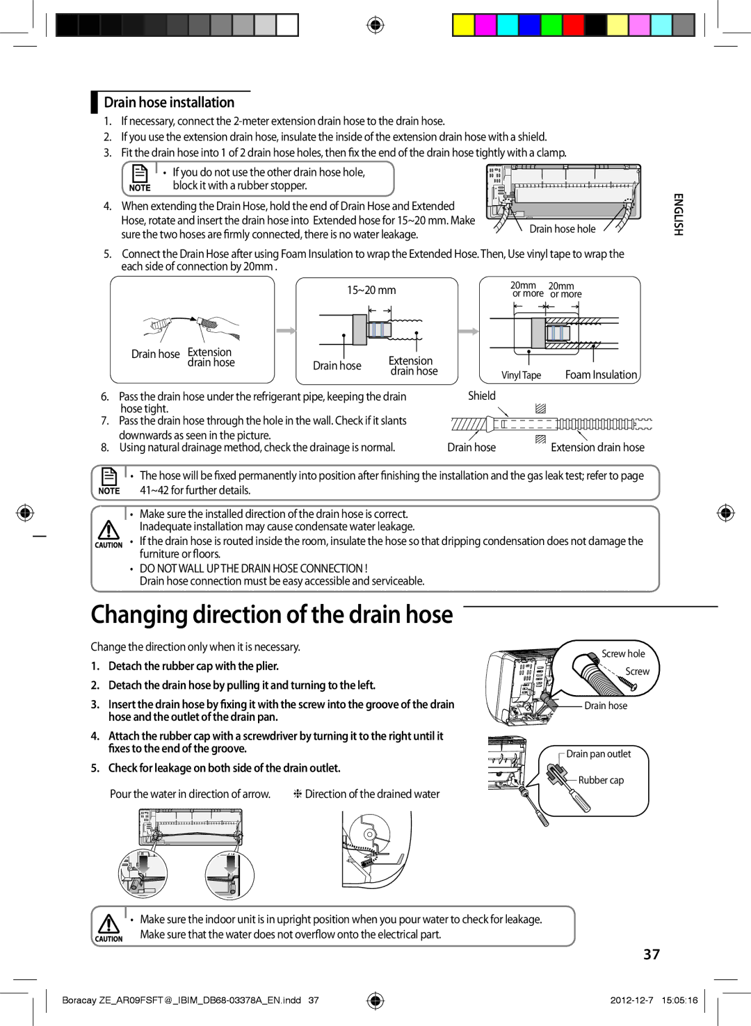 Samsung AR12FSFTKWQNET, AR09FSFTKWQNET, AR09FSFTKWQNZE manual Changing direction of the drain hose, Drain hose installation 