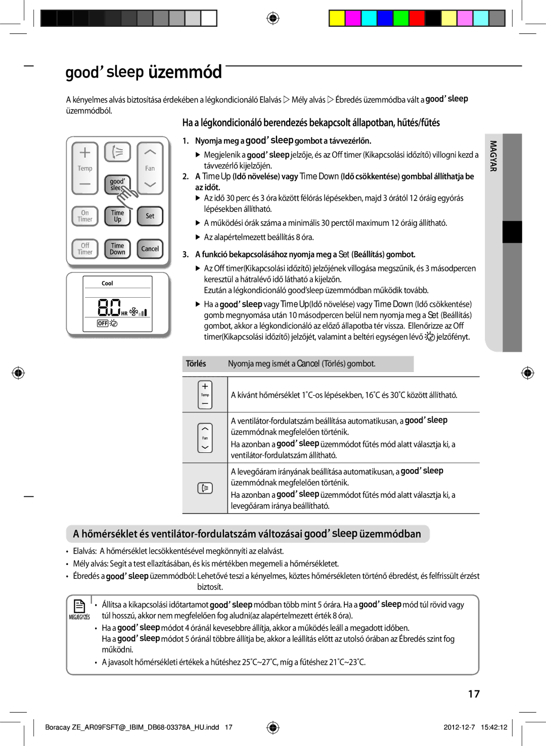 Samsung AR12FSFTKWQNET, AR09FSFTKWQNET, AR09FSFTKWQNZE, AR12FSFTKWQNZE manual Üzemmód, Nyomja meg a gombot a távvezérlőn 