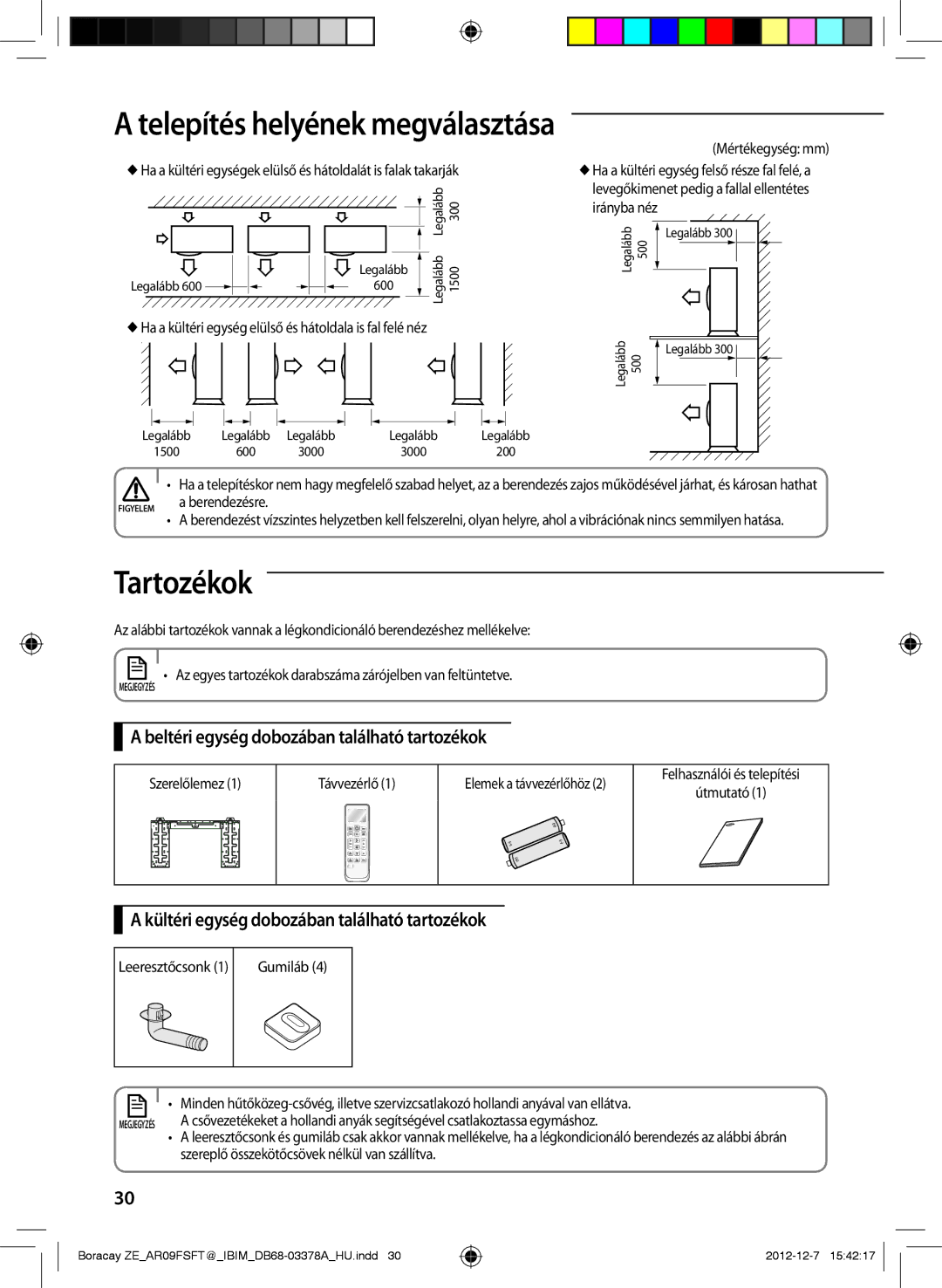 Samsung AR09FSFTKWQNZE, AR09FSFTKWQNET manual Tartozékok, Beltéri egység dobozában található tartozékok, Berendezésre 