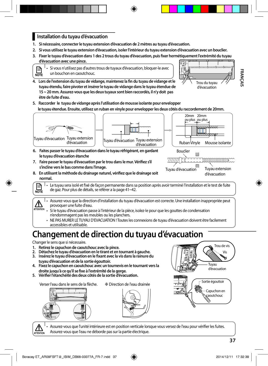 Samsung AR12FSFTKWQNET, AR09FSFTKWQNET Changement de direction du tuyau d’évacuation, Changer le sens que si nécessaire 