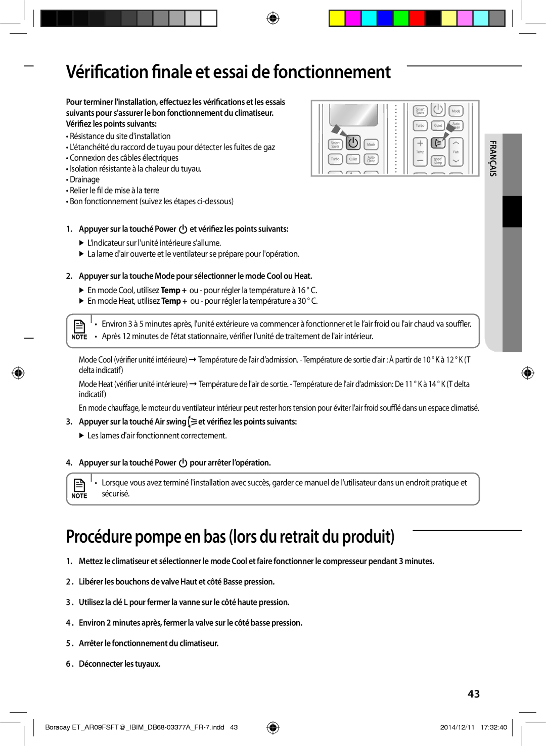 Samsung AR12FSFTKWQNET, AR09FSFTKWQNET, AR12FSFTJWQNET manual Vérification finale et essai de fonctionnement 