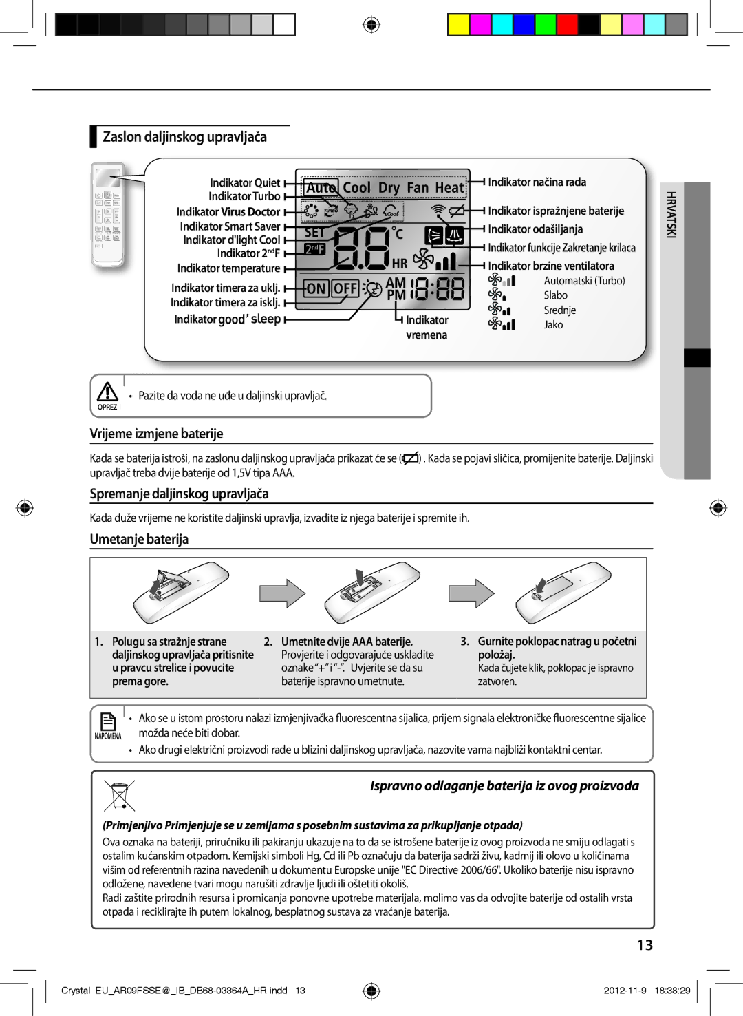 Samsung AR12FSSEDWUNEU manual Zaslon daljinskog upravljača, Vrijeme izmjene baterije, Spremanje daljinskog upravljača 