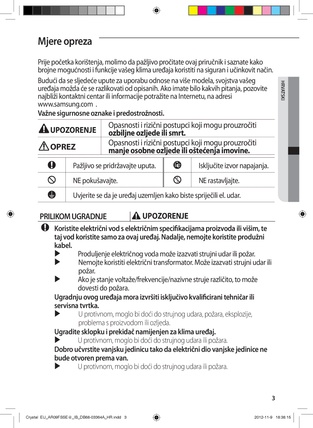 Samsung AR18FSSEDWUNEU, AR09FSSKABEXEU, AR09FSSEDWUXEU manual Mjere opreza, Važne sigurnosne oznake i predostrožnosti 