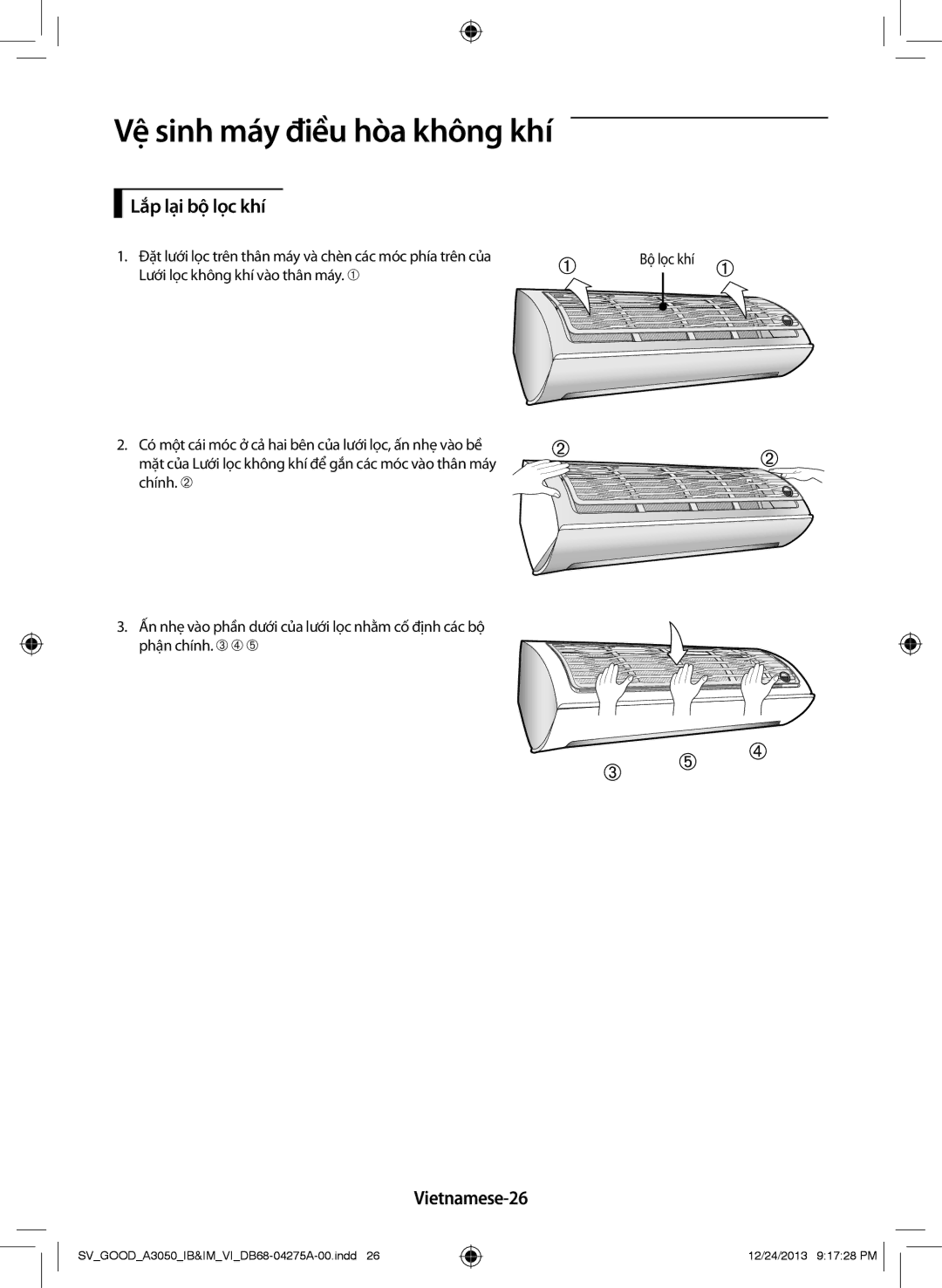 Samsung AR12HCFNSGMNSV manual Lắp lại bộ lọc khí, Vietnamese-26, Đặt lưới lọc trên thân máy và chèn các móc phía trên của 