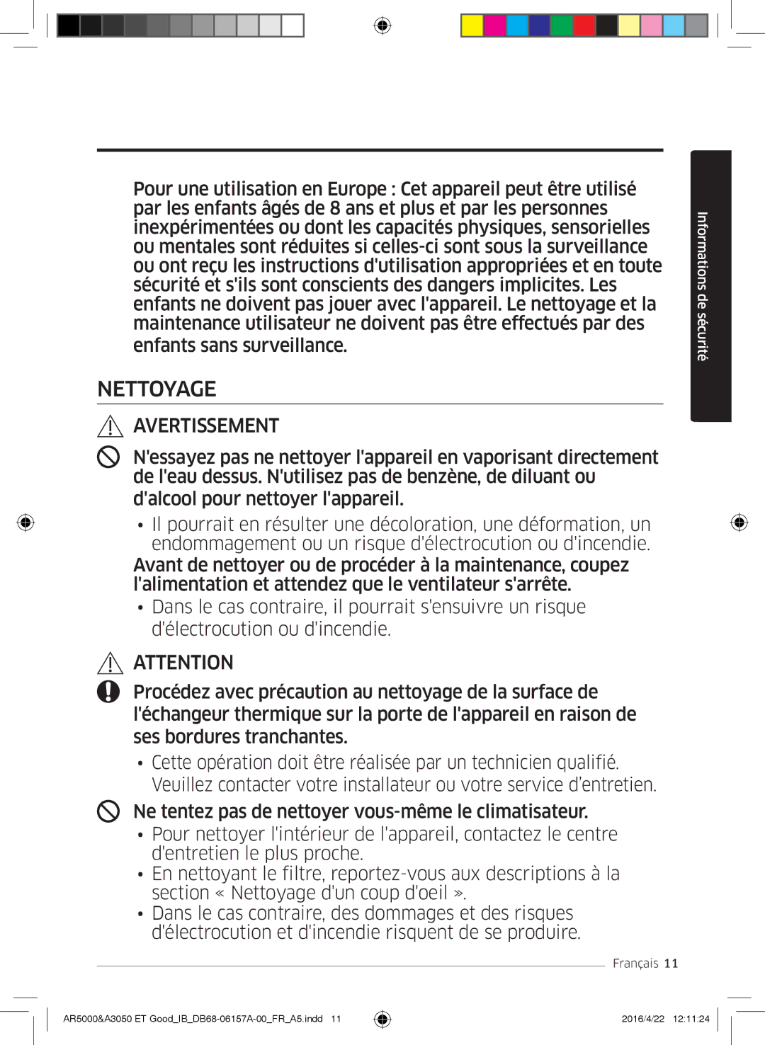 Samsung AR09HSFSBWKNET, AR09HSFNBWKNET, AR12HSFNBWKNET, AR07HSFNBWKNEU, AR09HSFSBURNET, AR12HSFSAWKNET manual Nettoyage 