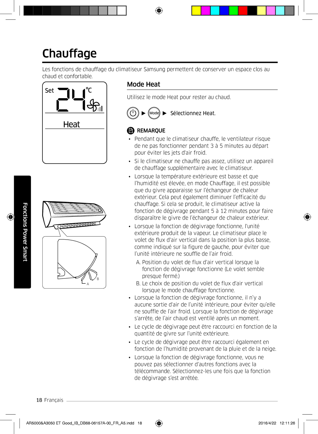 Samsung AR12HSFSBURNET, AR09HSFNBWKNET, AR12HSFNBWKNET, AR09HSFSBWKNET, AR07HSFNBWKNEU, AR09HSFSBURNET Chauffage, Mode Heat 