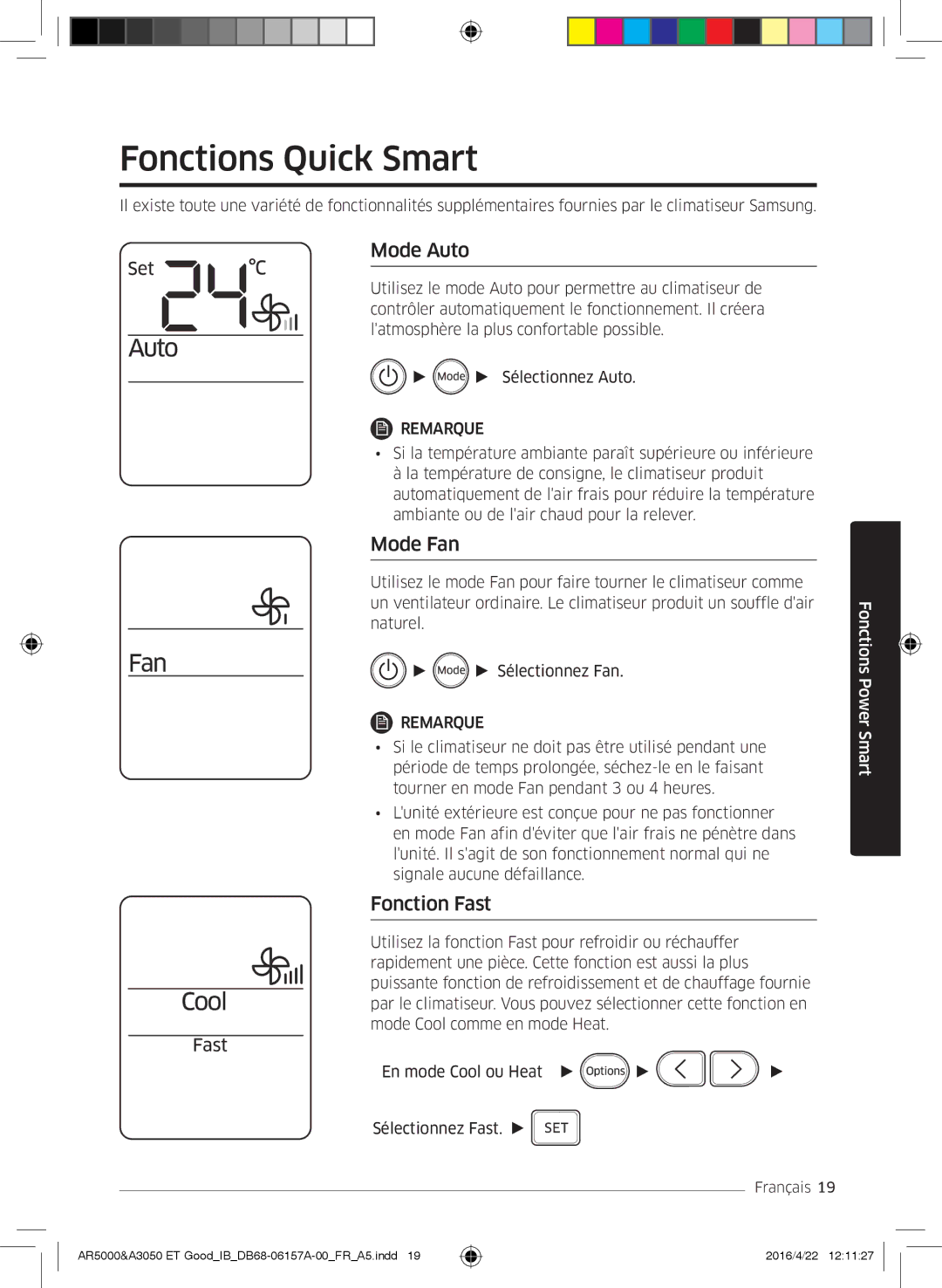 Samsung AR09HSFNBWKNET, AR12HSFNBWKNET, AR09HSFSBWKNET manual Fonctions Quick Smart, Mode Auto, Mode Fan, Fonction Fast 