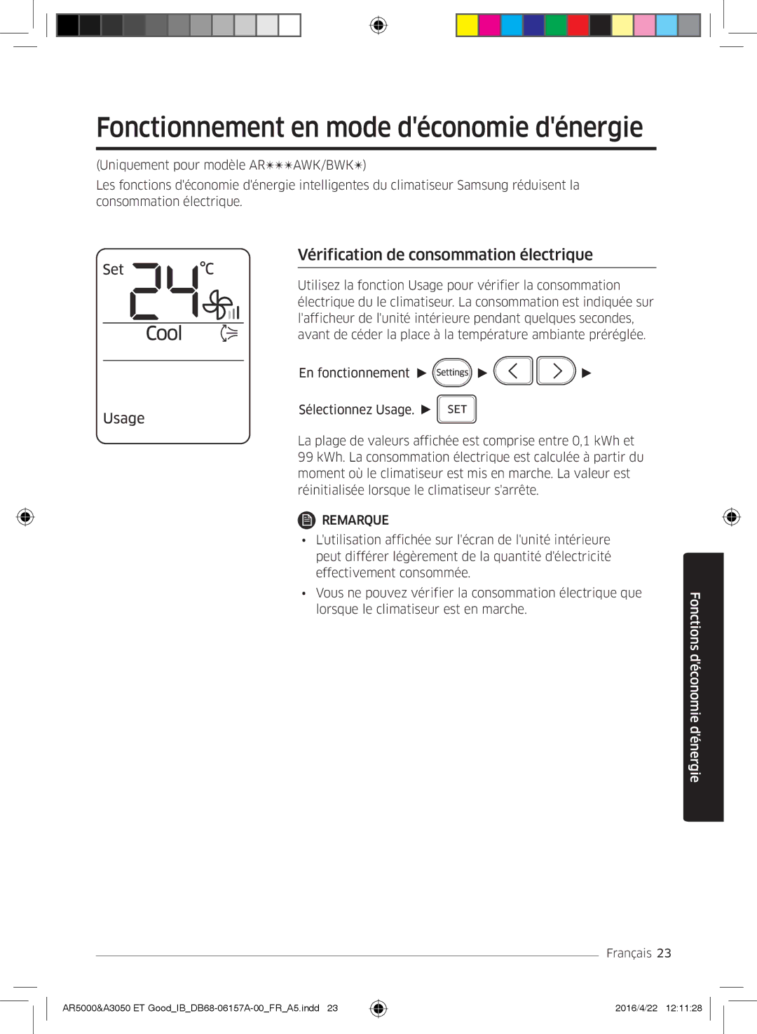 Samsung AR09HSFSBURNET, AR09HSFNBWKNET Fonctionnement en mode déconomie dénergie, Vérification de consommation électrique 