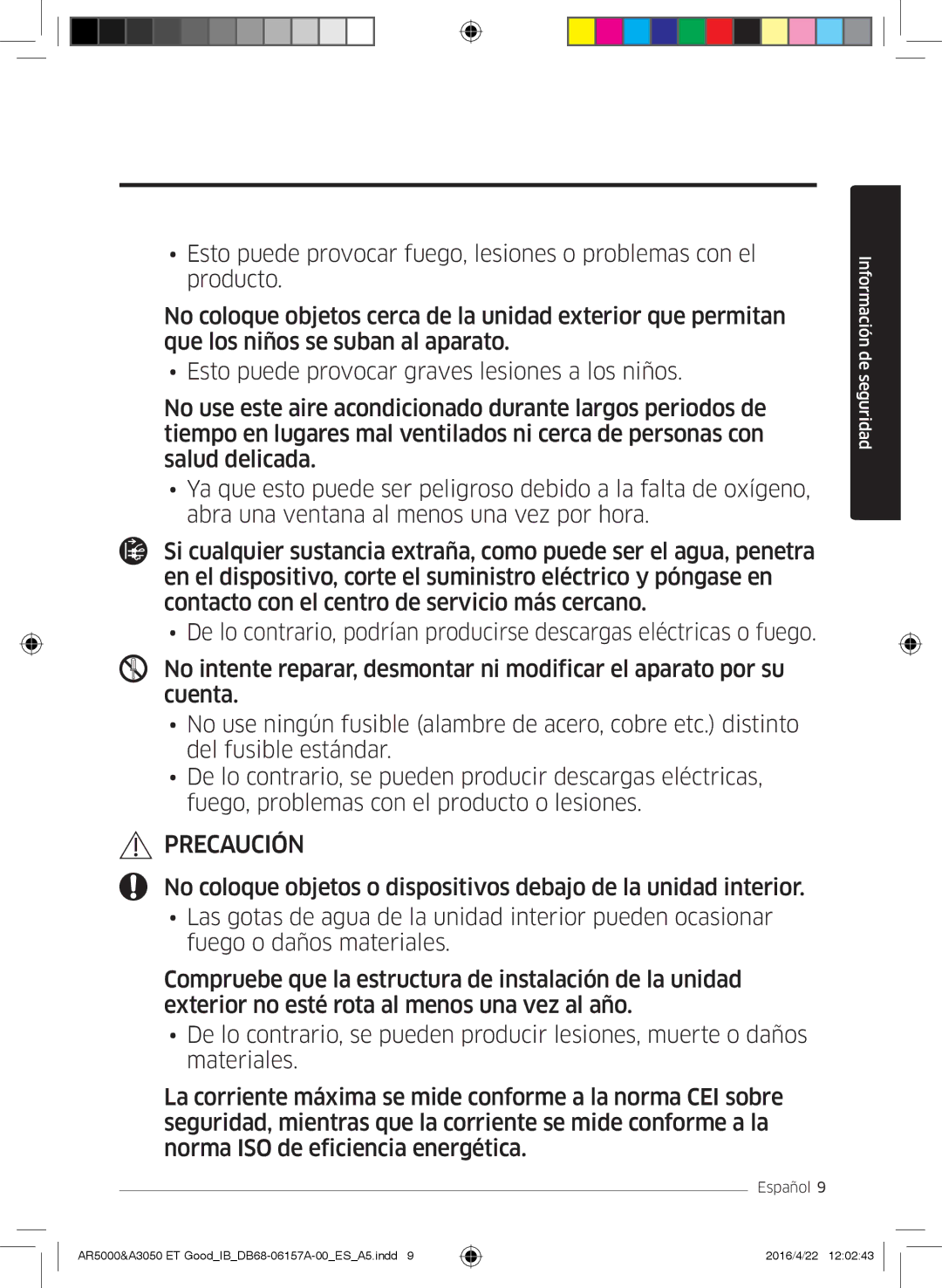 Samsung AR09JSFNCWKNET, AR09HSFNBWKNET, AR12HSFNBWKNET, AR09HSFSBWKNET, AR07HSFNBWKNEU, AR09HSFSBURNET manual Precaución 