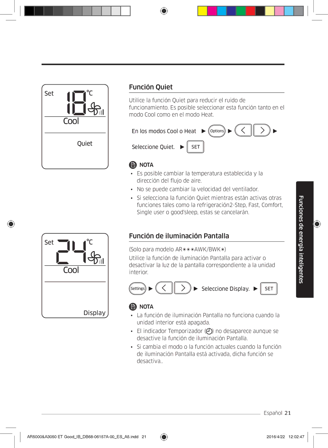 Samsung AR12HSFNCWKNET, AR09HSFNBWKNET, AR12HSFNBWKNET, AR09HSFSBWKNET manual Función Quiet, Función de iluminación Pantalla 