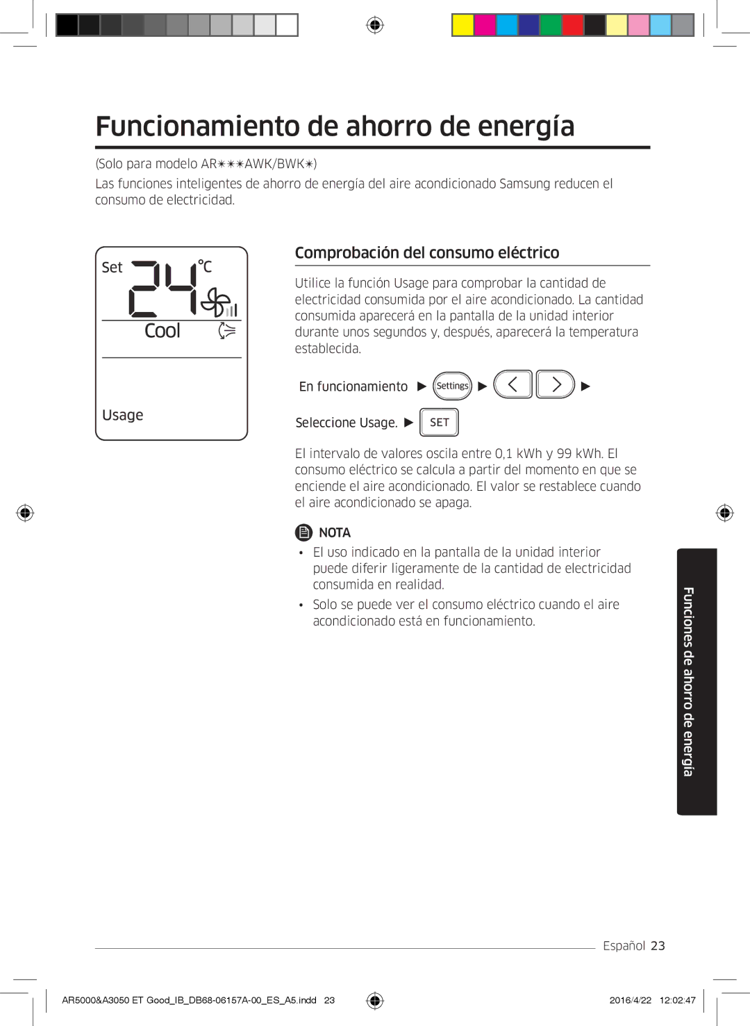 Samsung AR09JSFNCWKNET, AR09HSFNBWKNET manual Funcionamiento de ahorro de energía, Comprobación del consumo eléctrico 