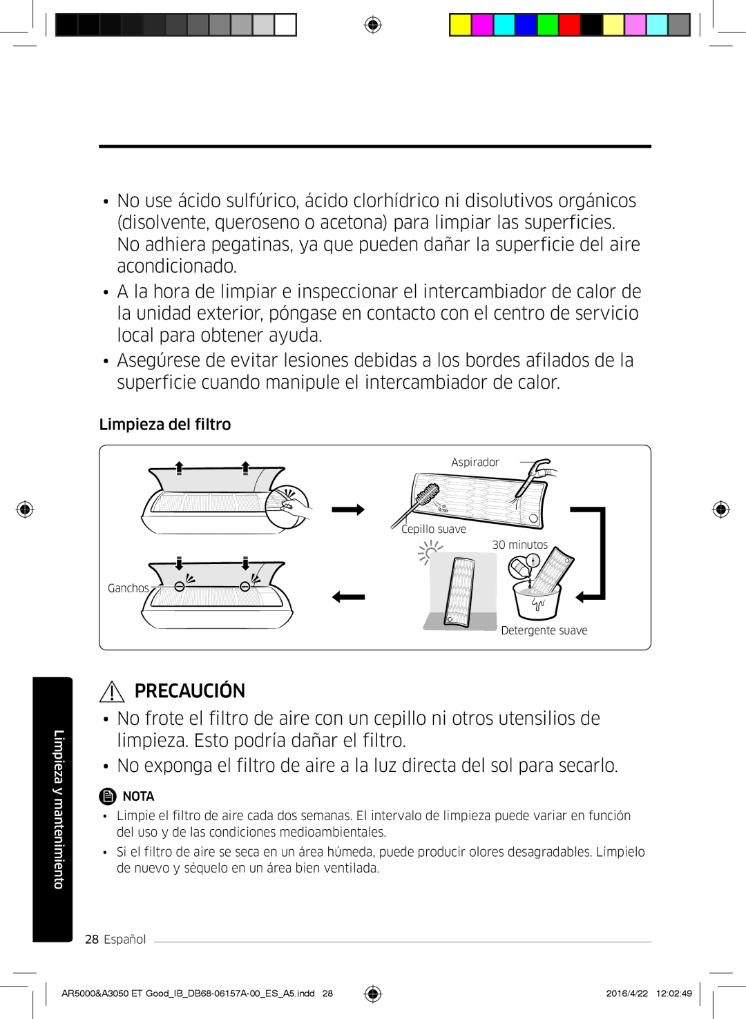 Samsung AR12HSFNBWKNET, AR09HSFNBWKNET, AR09HSFSBWKNET, AR07HSFNBWKNEU, AR09HSFSBURNET, AR12HSFSAWKNET Limpieza del filtro 