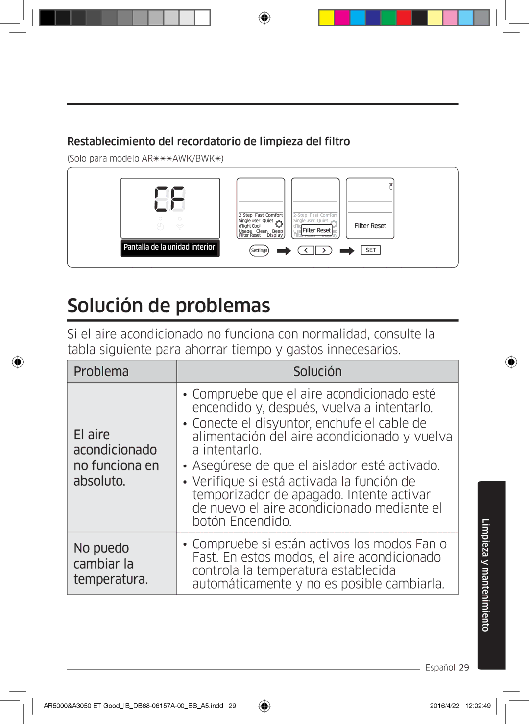 Samsung AR09HSFSBWKNET, AR09HSFNBWKNET Solución de problemas, Restablecimiento del recordatorio de limpieza del filtro 