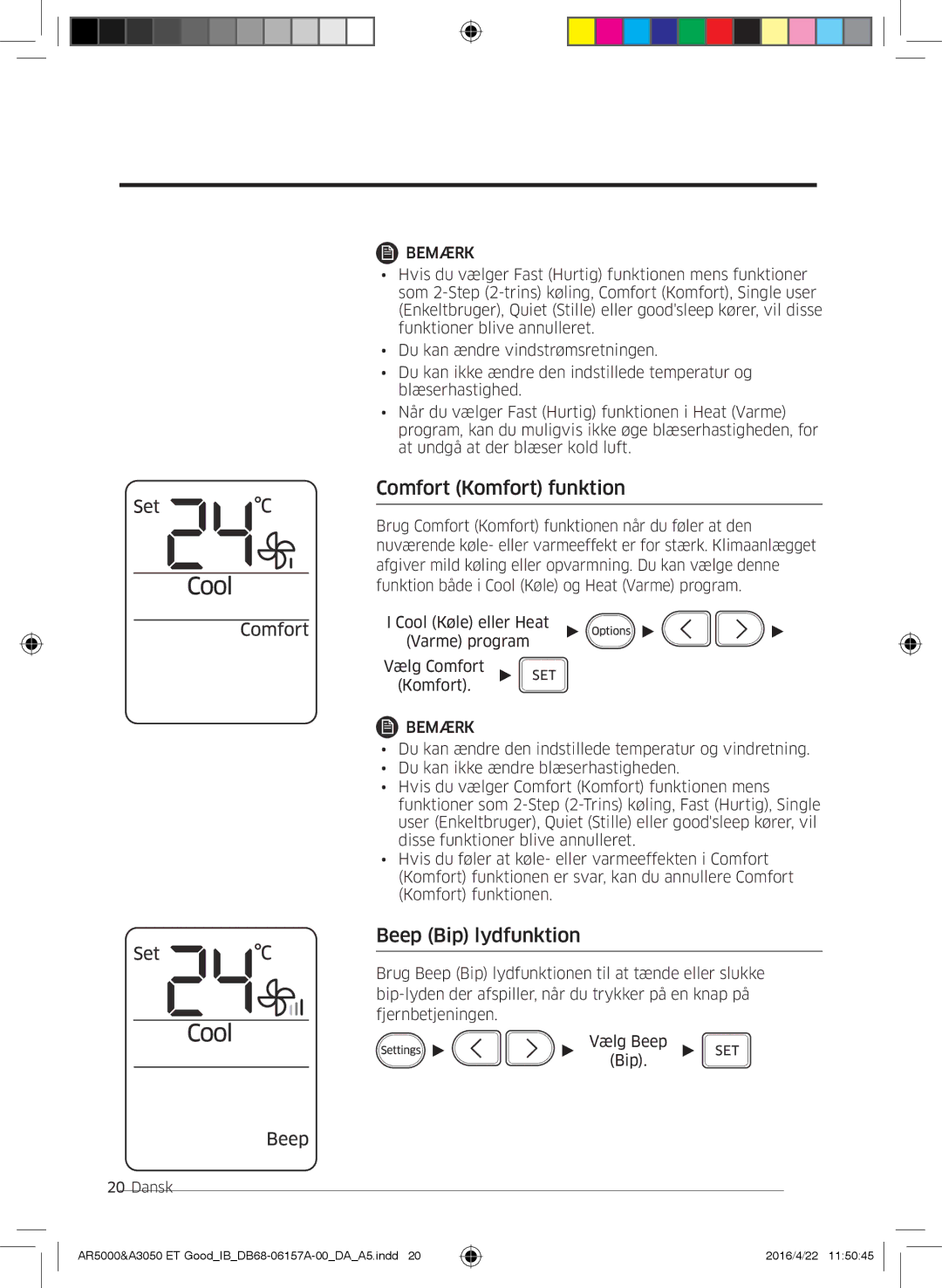 Samsung AR07HSFNBWKNEU, AR09HSFNBWKNET, AR12HSFNBWKNET, AR09HSFSBWKNET manual Comfort Komfort funktion, Beep Bip lydfunktion 