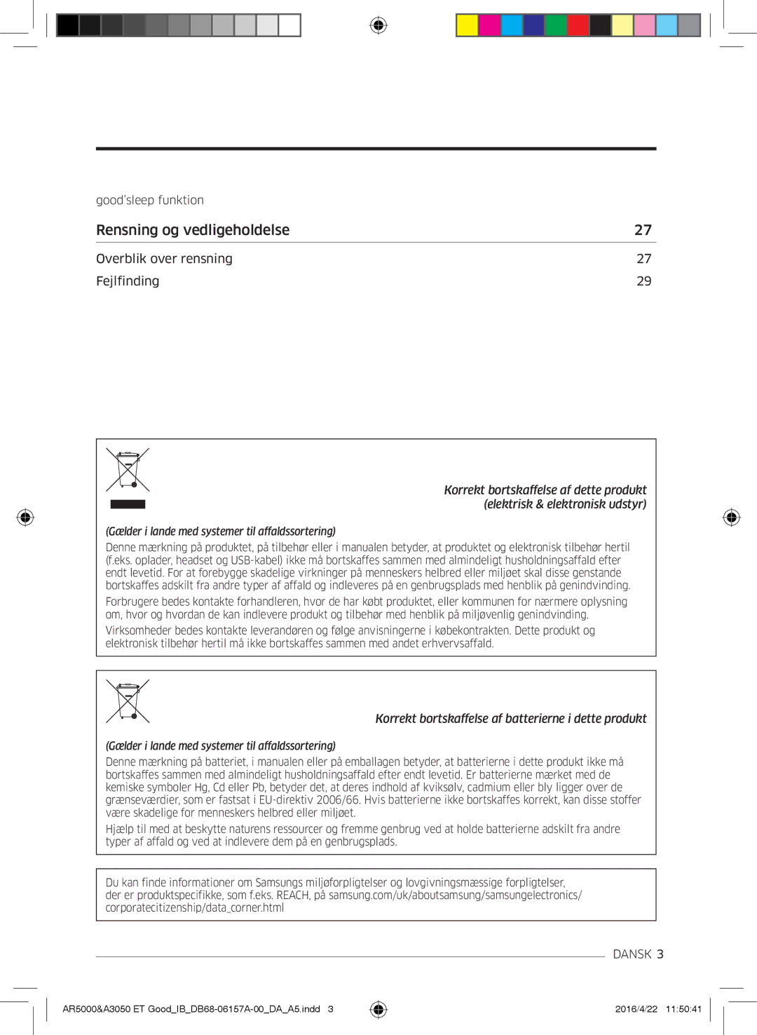 Samsung AR12HSFSAWKNET, AR09HSFNBWKNET, AR12HSFNBWKNET, AR09HSFSBWKNET, AR07HSFNBWKNEU manual Rensning og vedligeholdelse 