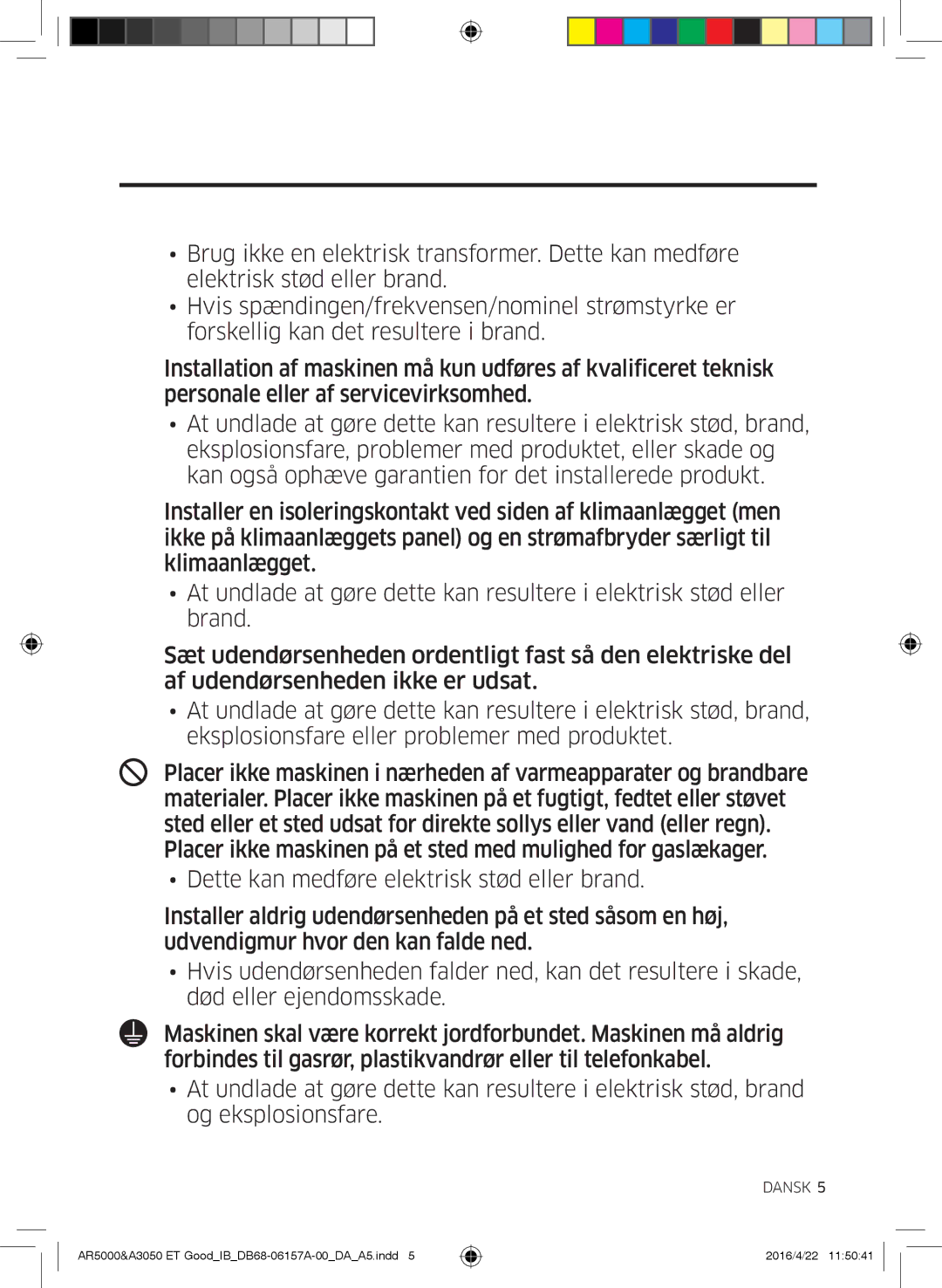 Samsung AR09HSFNBWKNET, AR12HSFNBWKNET, AR09HSFSBWKNET, AR07HSFNBWKNEU, AR12HSFSAWKNET, AR07HSFSAWKNEU Sikkerhedsinformation 