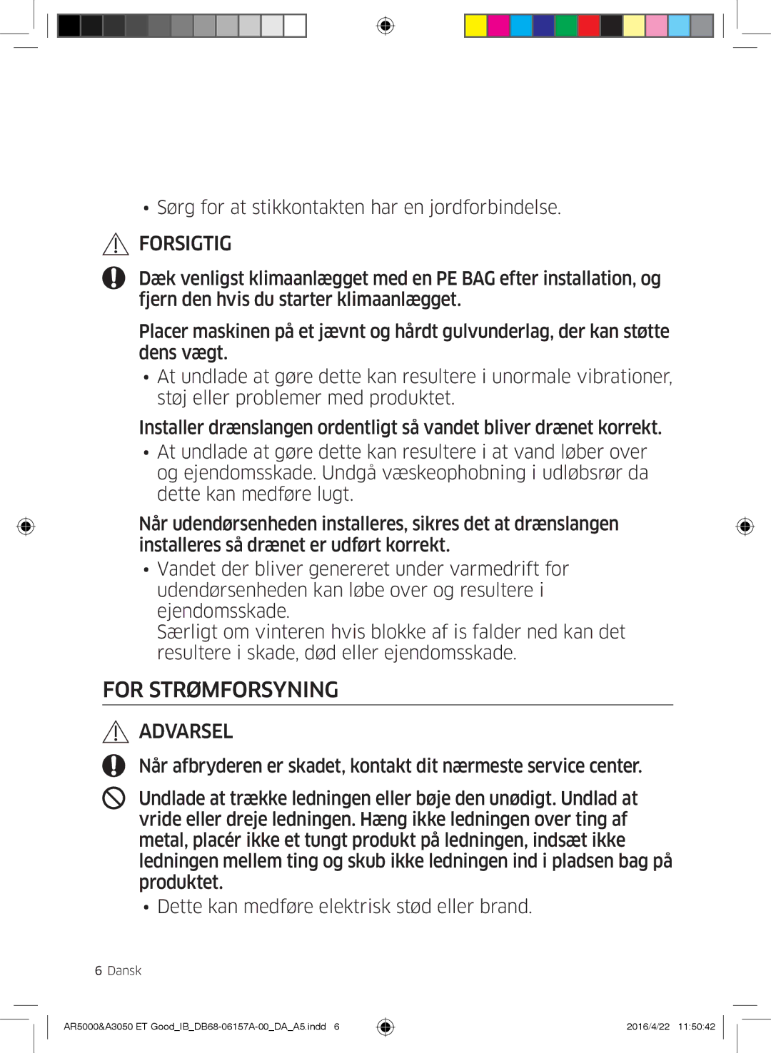 Samsung AR12HSFNBWKNET, AR09HSFNBWKNET, AR09HSFSBWKNET, AR07HSFNBWKNEU, AR12HSFSAWKNET, AR07HSFSAWKNEU manual For Strømforsyning 