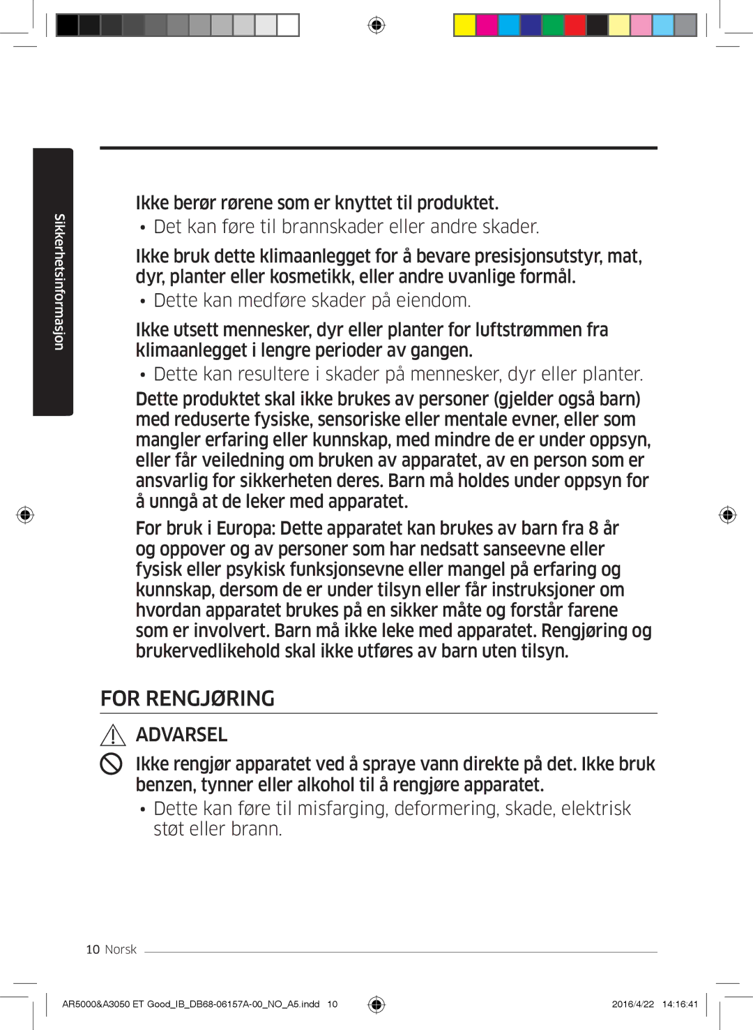 Samsung AR07HSFSAWKNEU, AR09HSFNBWKNET, AR12HSFNBWKNET, AR09HSFSBWKNET, AR07HSFNBWKNEU, AR12HSFSAWKNET manual For Rengjøring 