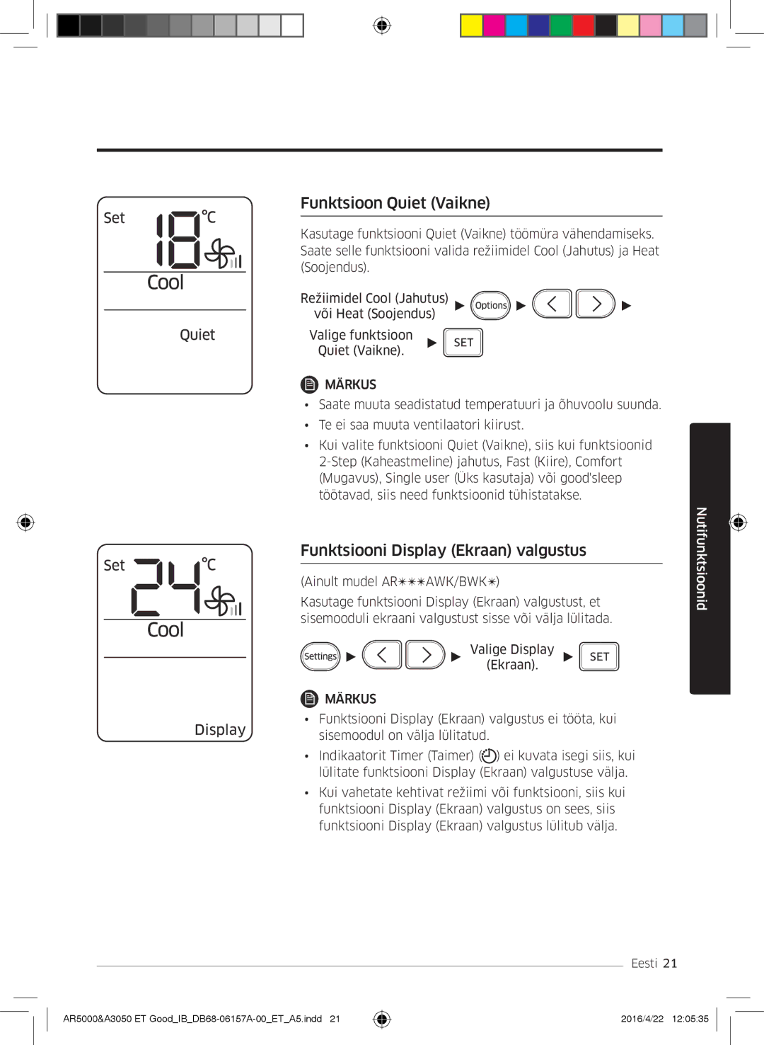 Samsung AR12JSFNCWKNZE, AR09HSFNBWKNET, AR12HSFNBWKNET manual Funktsioon Quiet Vaikne, Funktsiooni Display Ekraan valgustus 