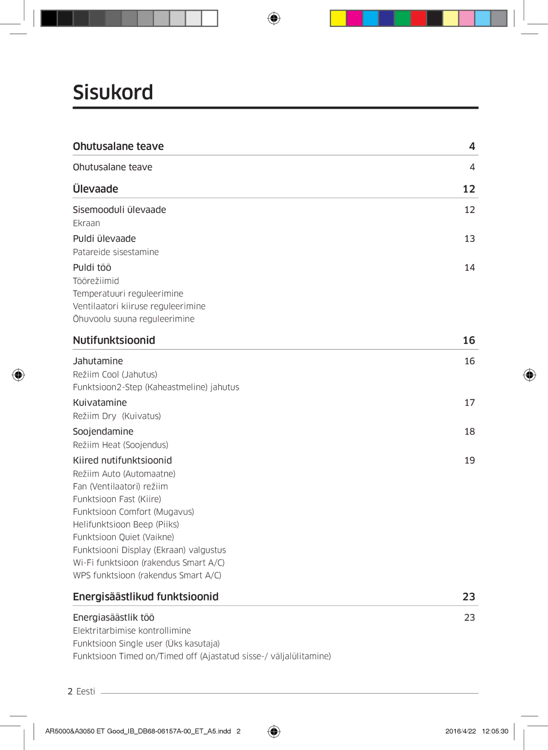 Samsung AR07HSFNBWKNEU, AR09HSFNBWKNET, AR12HSFNBWKNET, AR09HSFSBWKNET, AR12HSFSAWKNET, AR07HSFSAWKNEU manual Sisukord, Ülevaade 