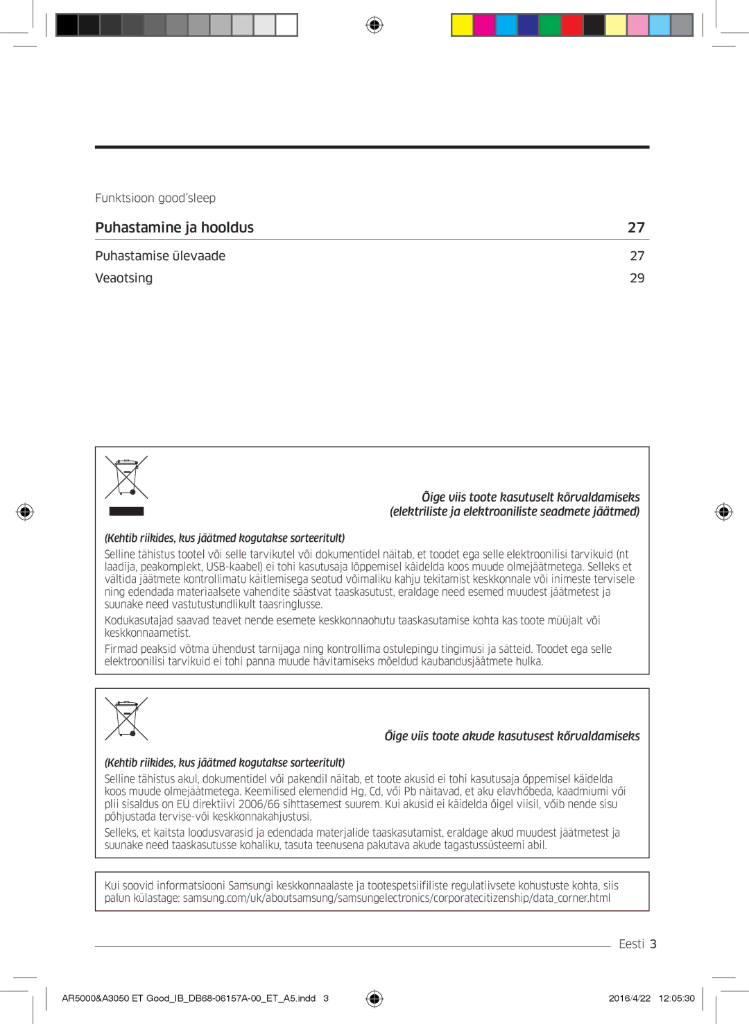 Samsung AR12HSFSAWKNET, AR09HSFNBWKNET, AR12HSFNBWKNET, AR09HSFSBWKNET, AR07HSFNBWKNEU, AR07HSFSAWKNEU Puhastamine ja hooldus 